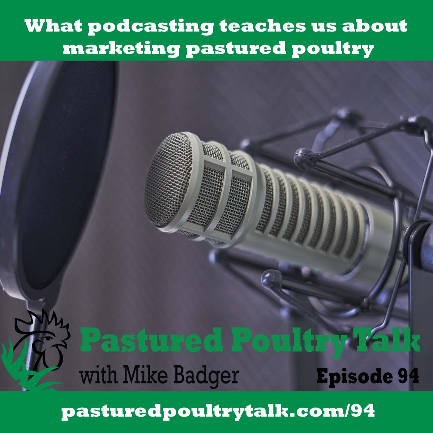 What podcasting teaches us about marketing pastured poultry