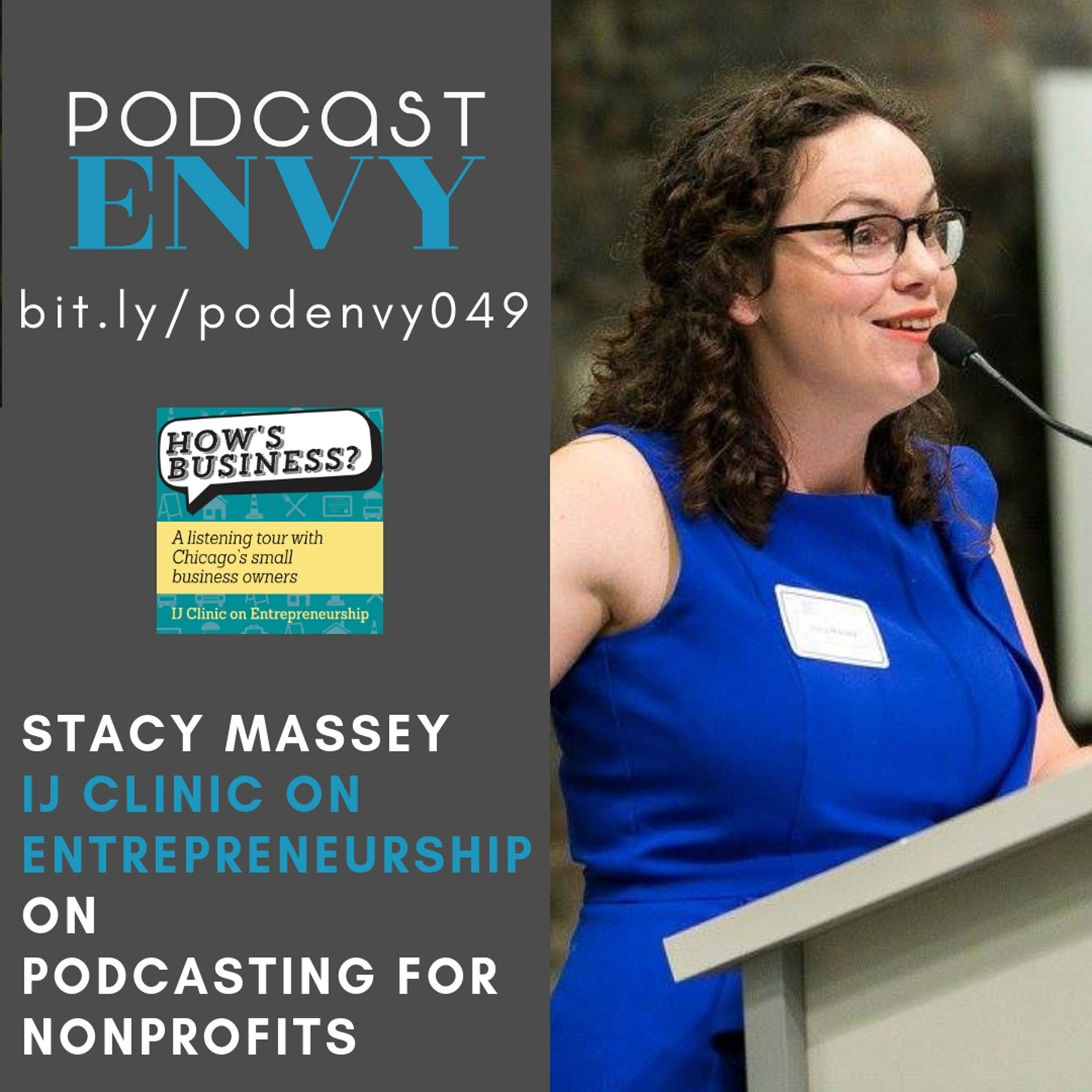Nonprofit Podcasting with Stacy Massey from IJ Clinic on Entrepreneurship's How's Business?