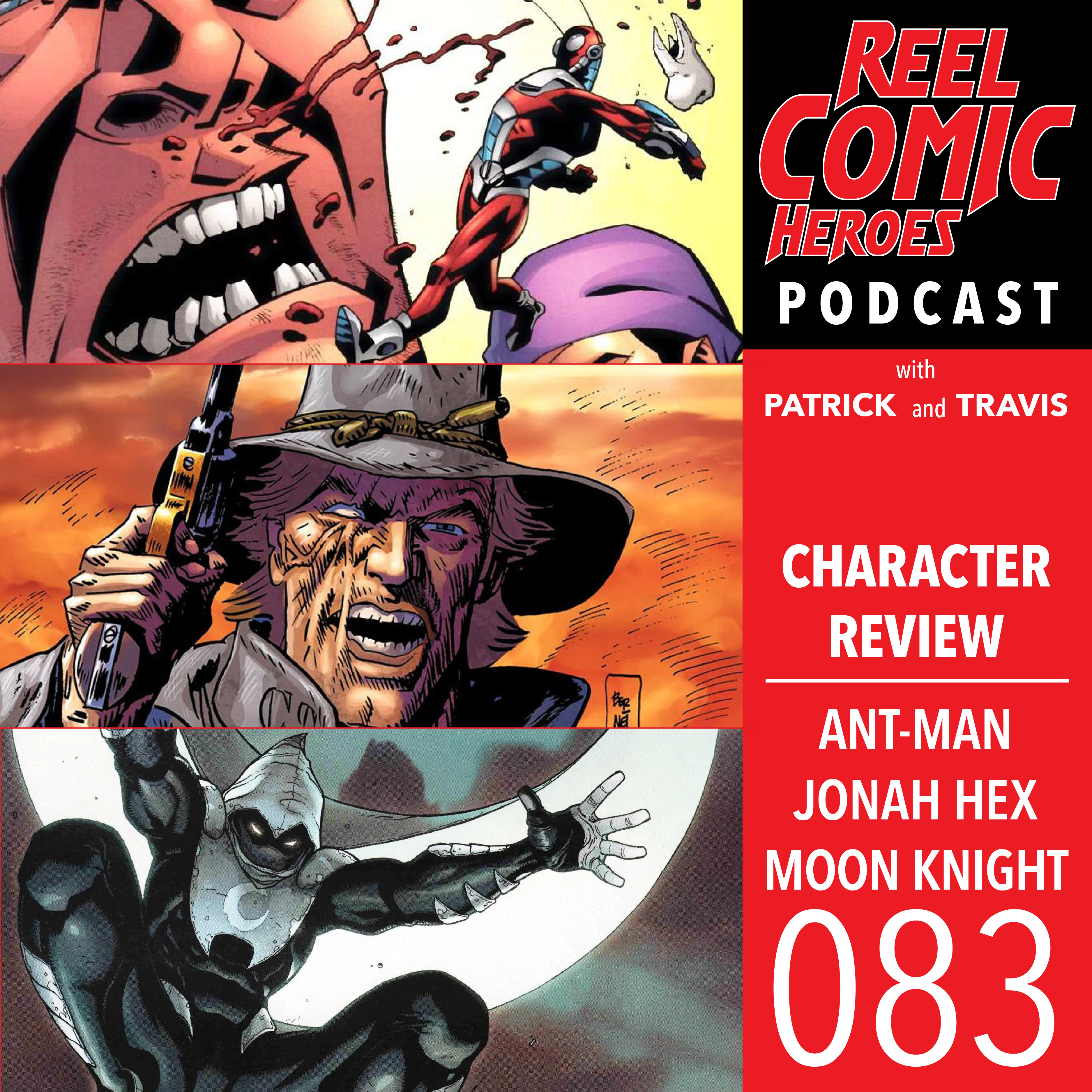 Character Review - Ant-Man (Eric O’Grady), Jonah Hex, & Moon Knight