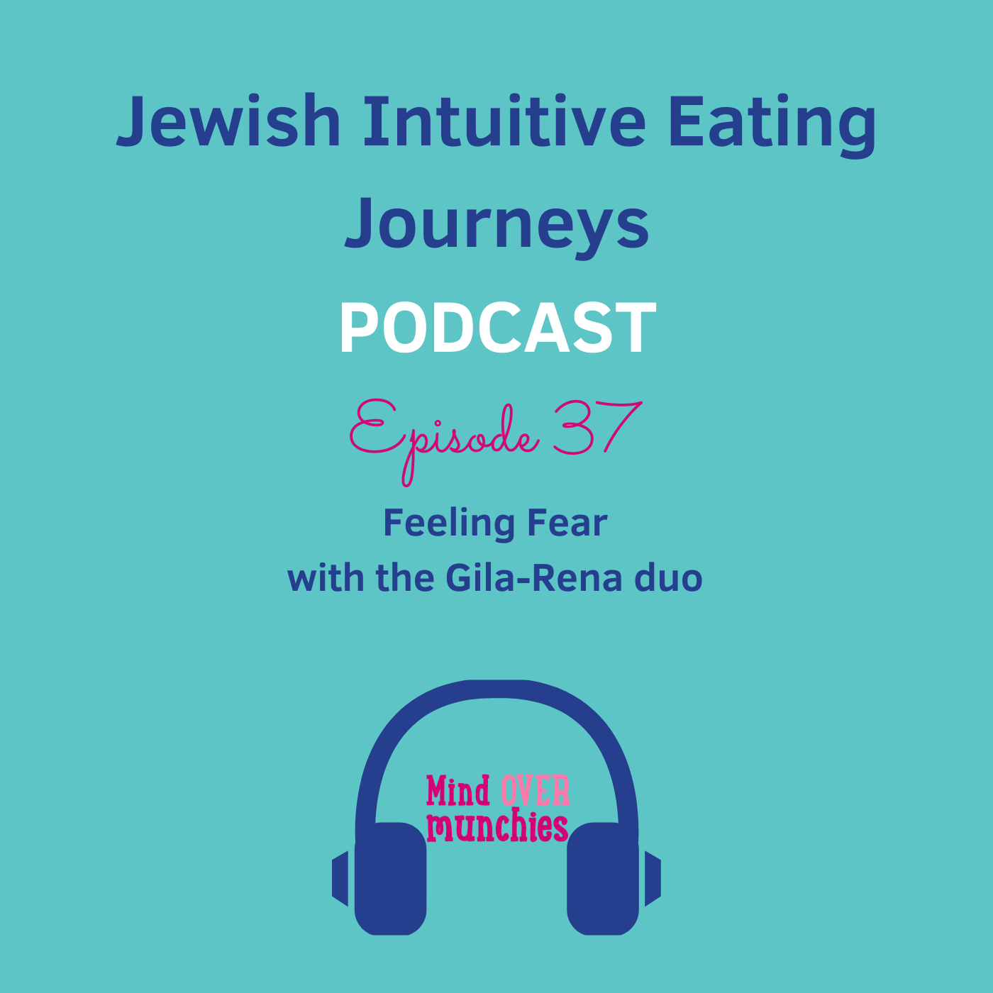 37 - Feeling Fear with the Gila-Rena Duo
