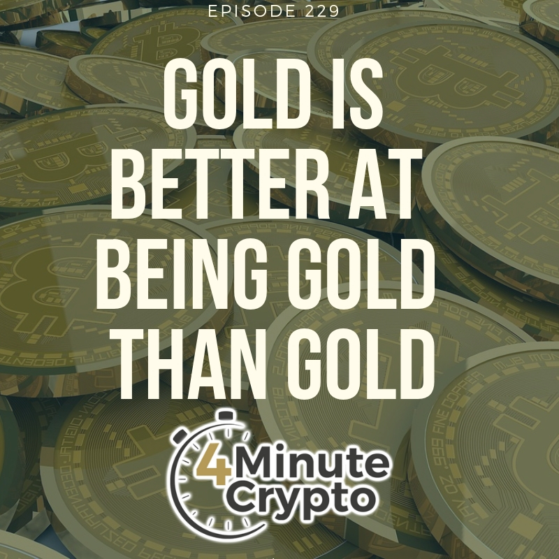 Bitcoin Is Better At Being Gold Than Gold Bitcoin Is Better At Being Gold Than Gold
