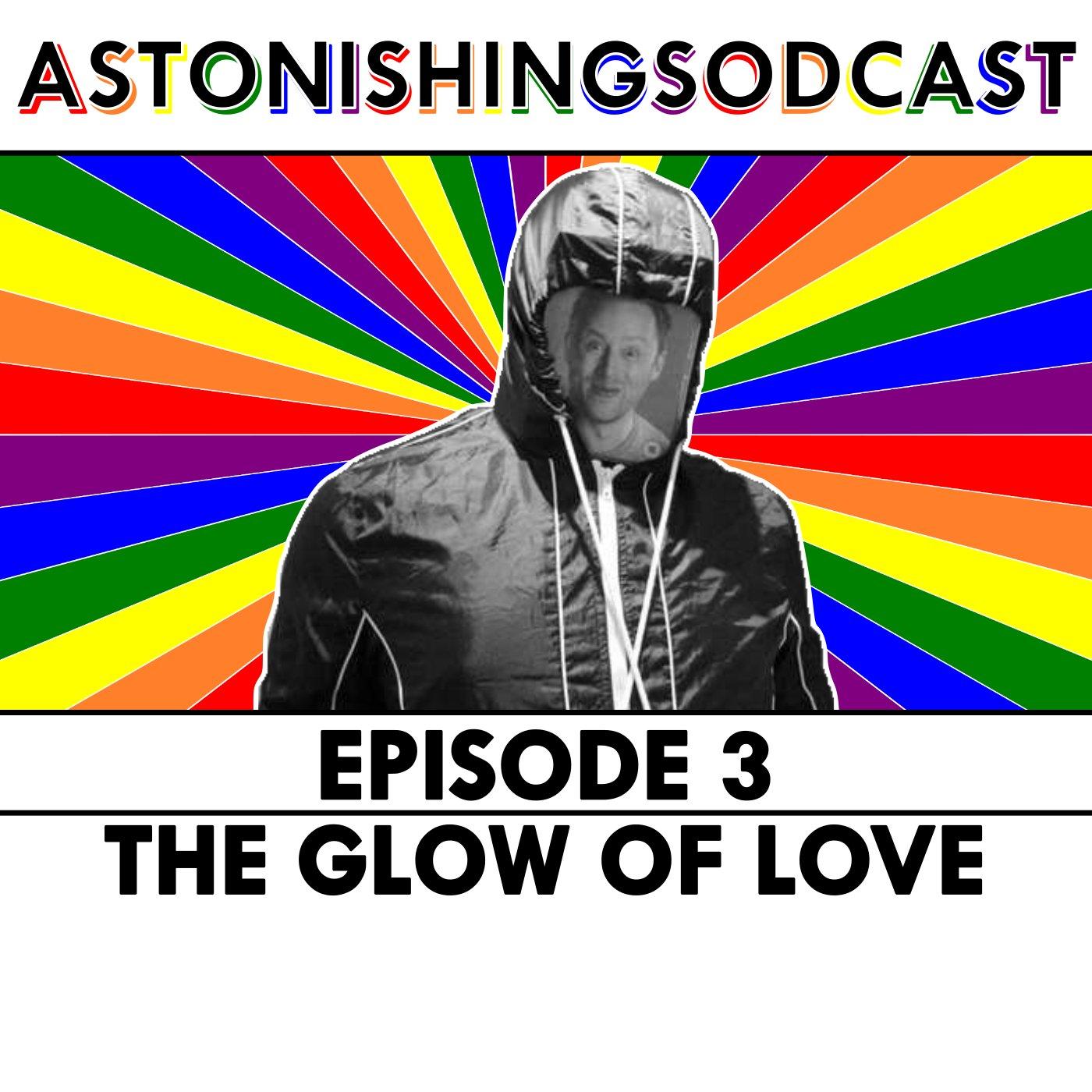 The Glow of Love