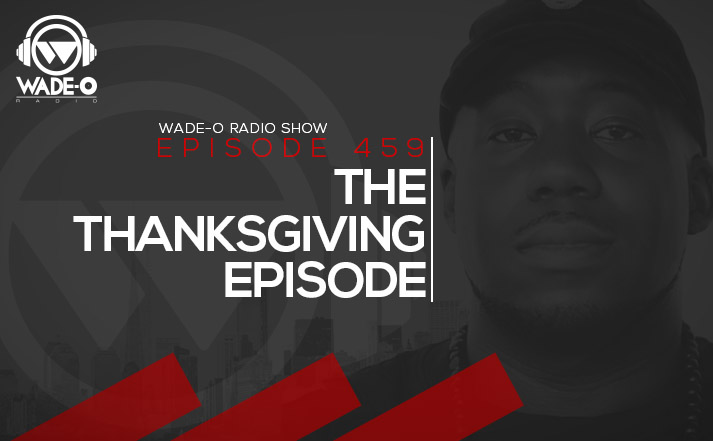 Wade-O Radio Weekly Podcast