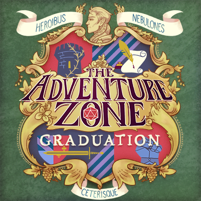 The Adventure Zone: Graduation Ep. 6 “Long Overdue”