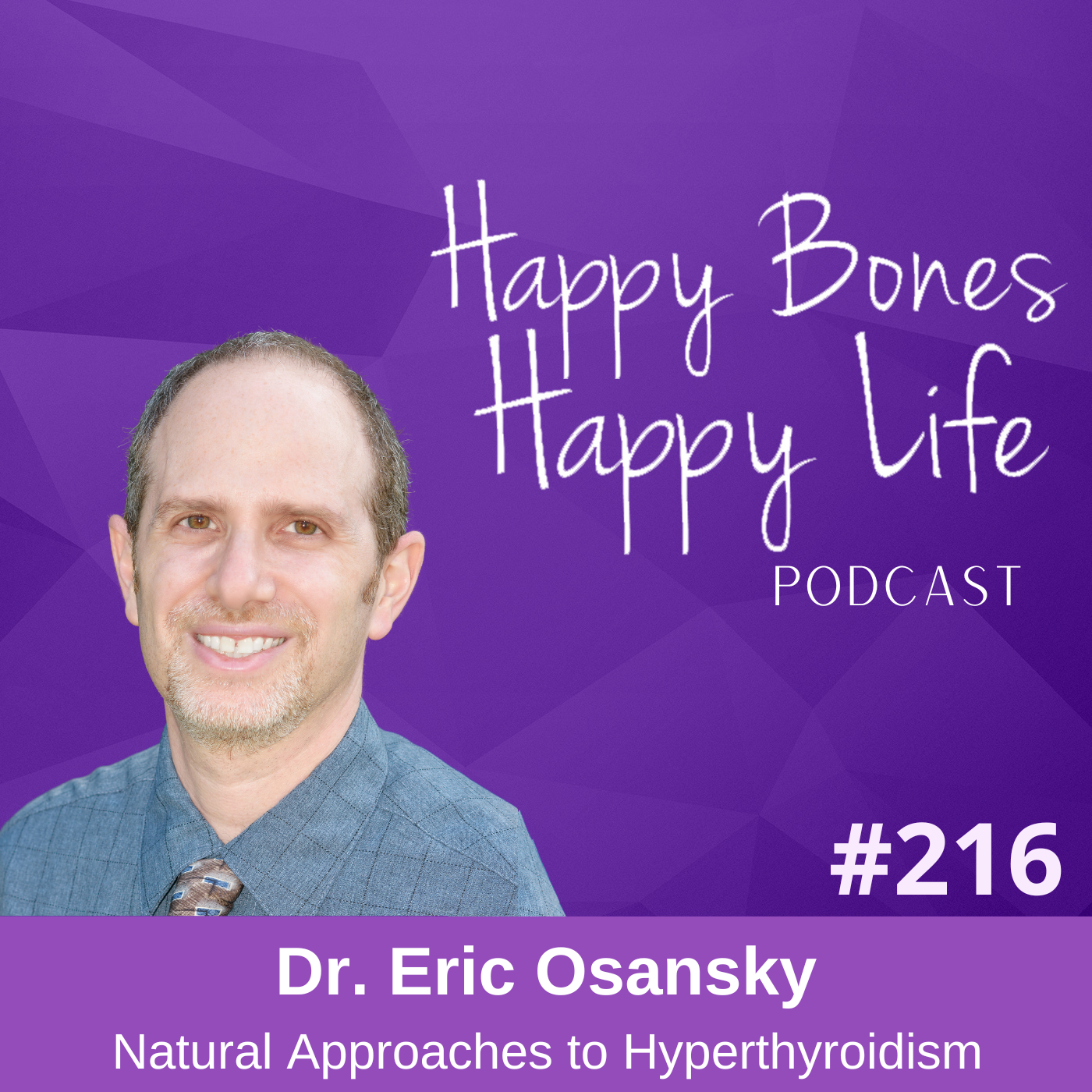Happy Bones, Happy Life