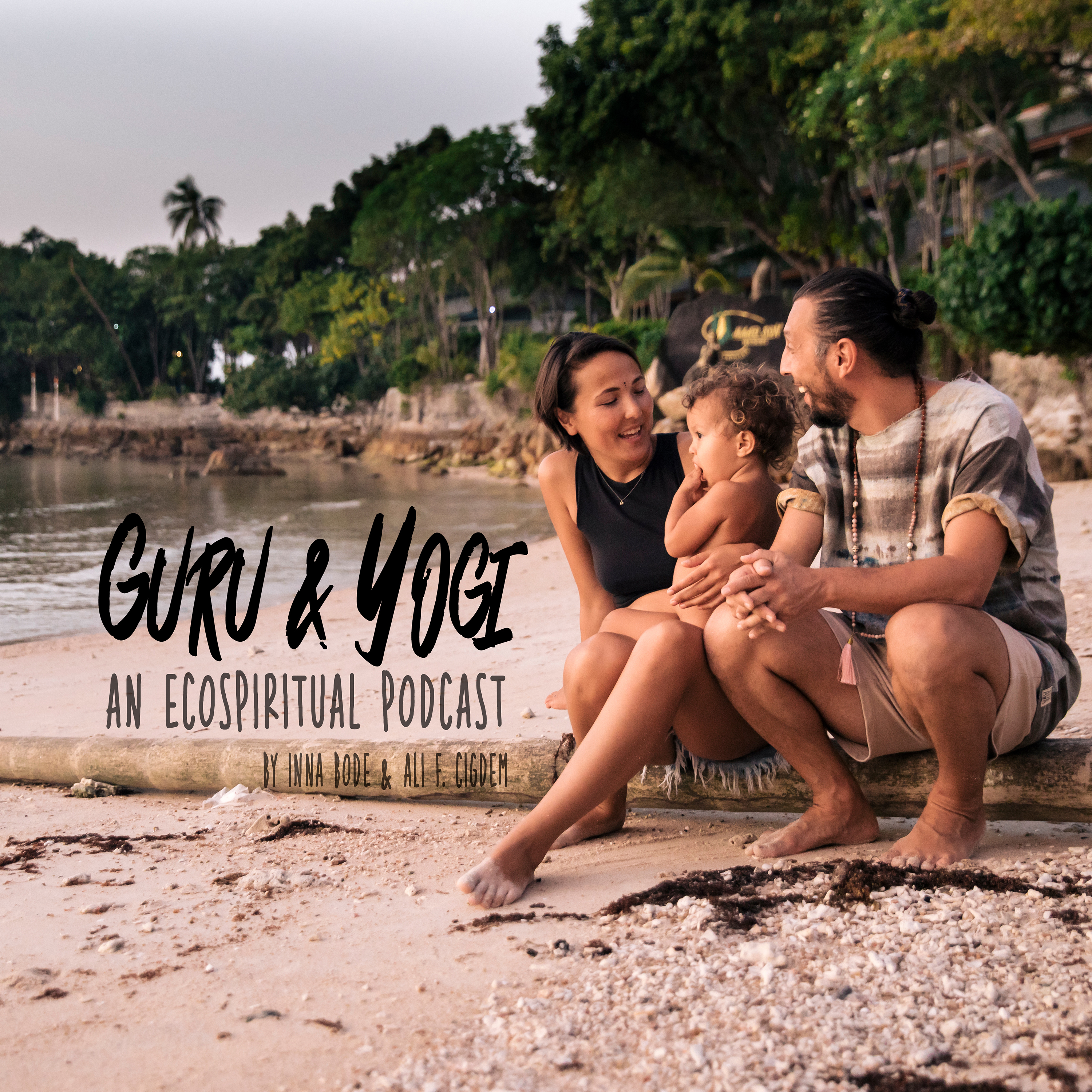 Guru & Yogi - an ecospiritual Podcast