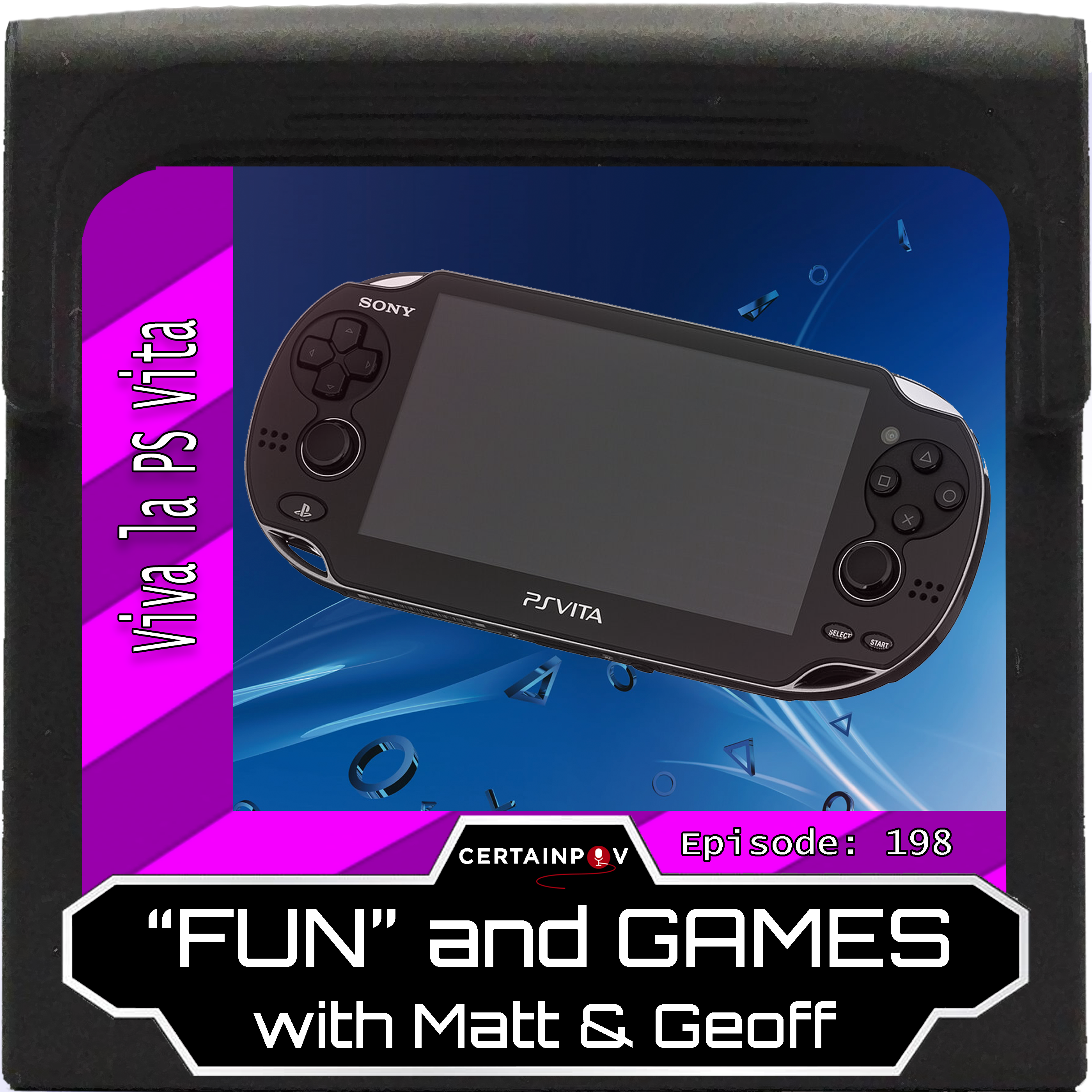 Episode 198: Viva la PS Vita