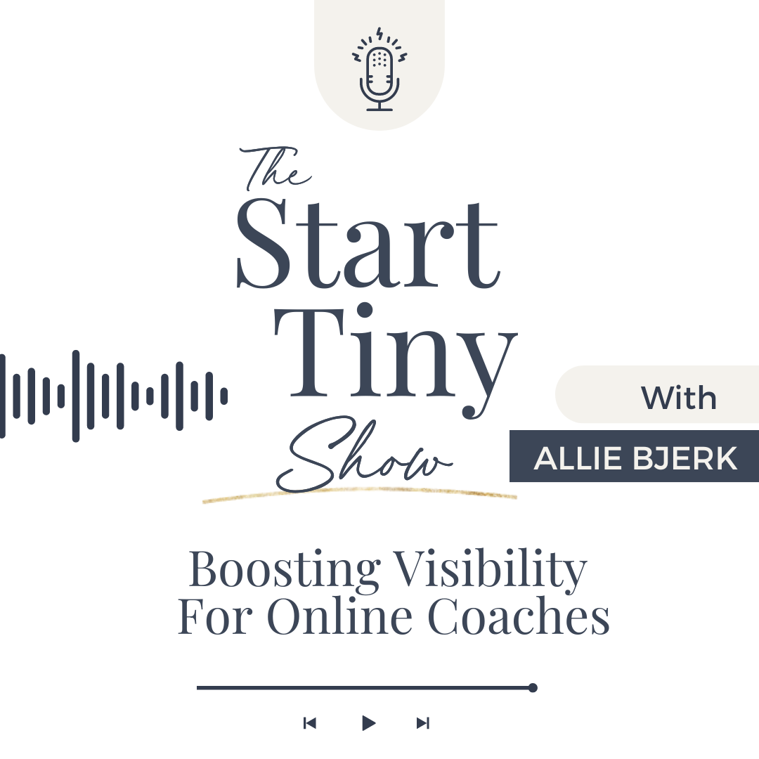 The Start Tiny Show with Allie Bjerk