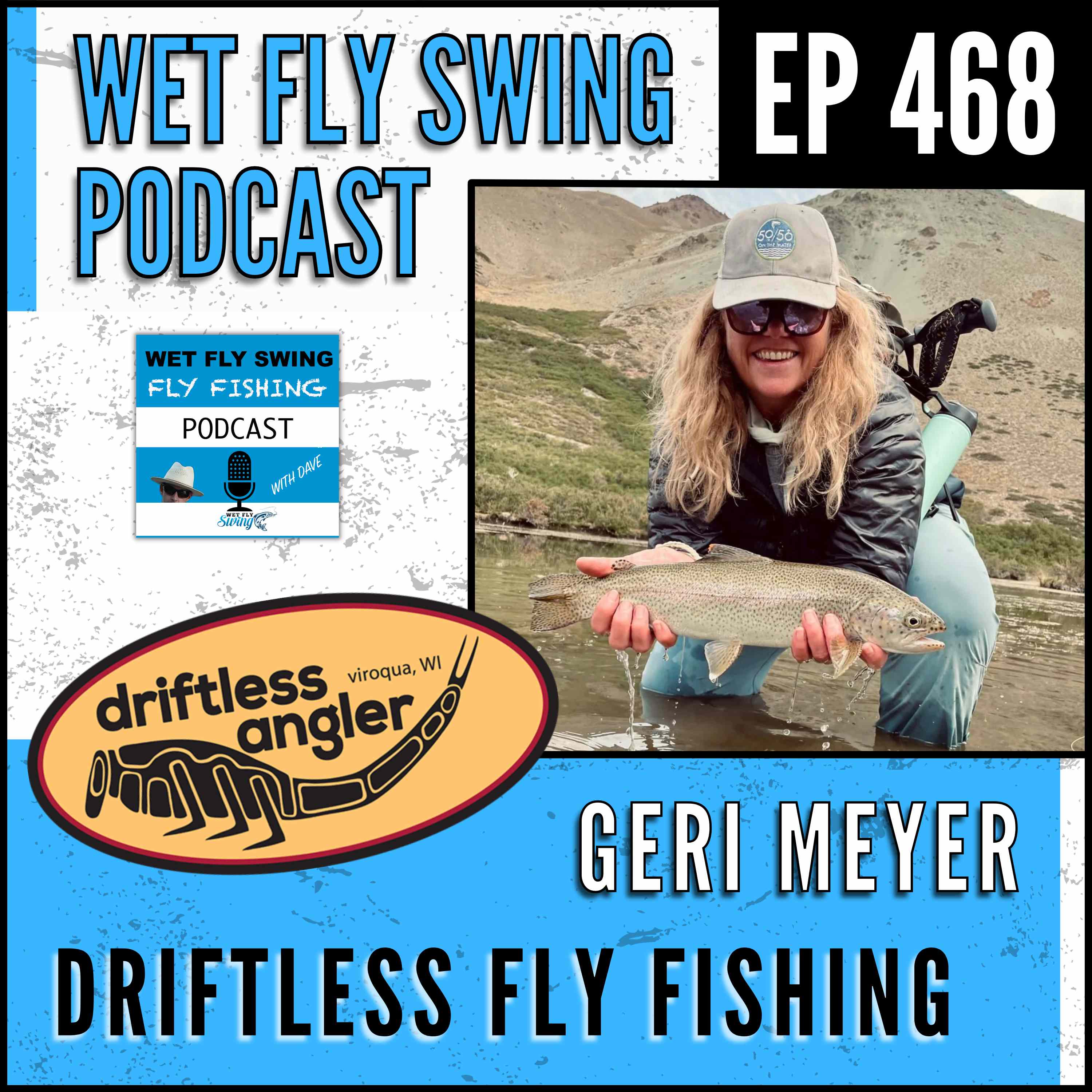 Wet Fly Swing Fly Fishing Podcast