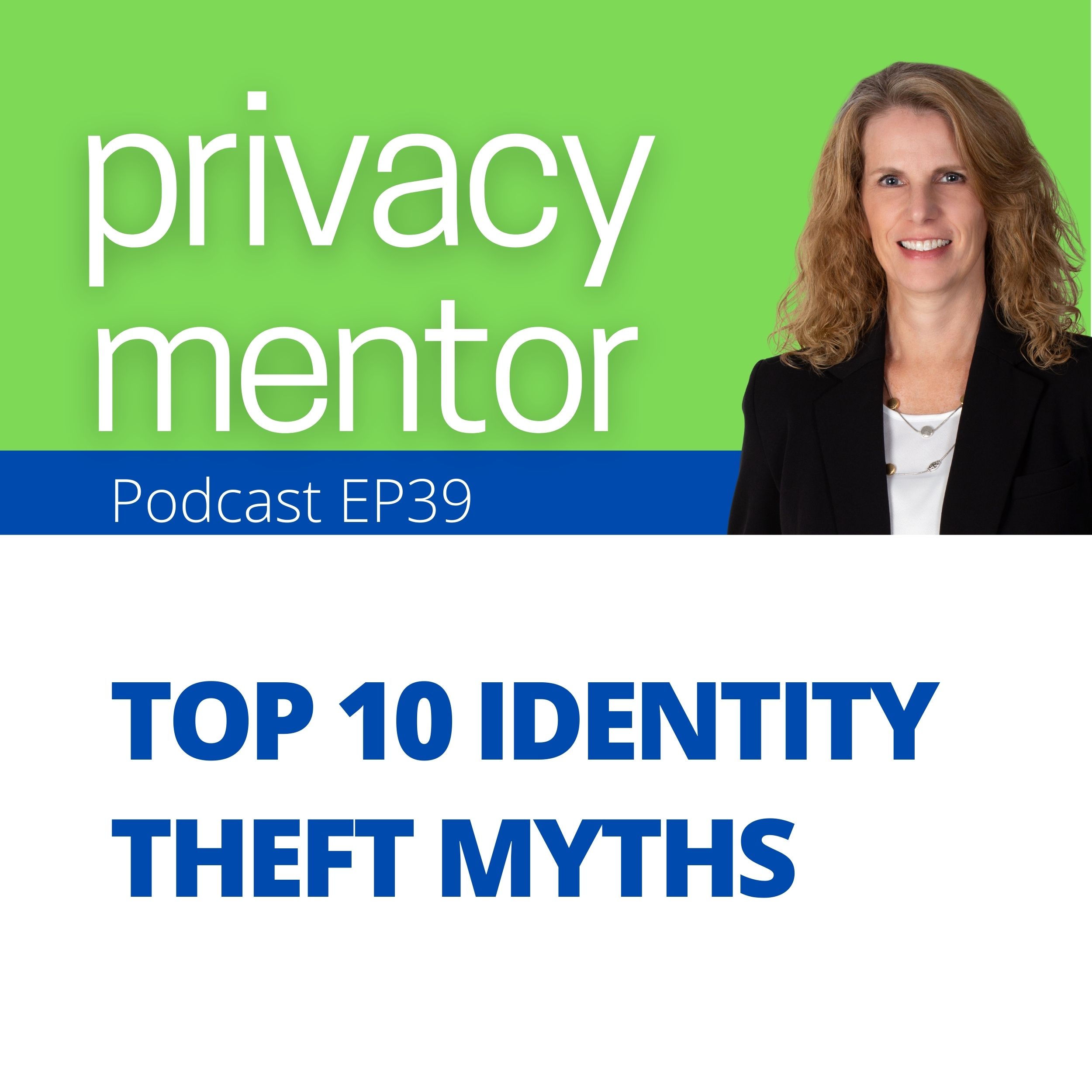 Privacy Mentor with Carrie Kerskie