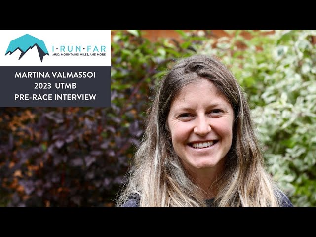 Martina Valmassoi Pre-2023 UTMB Interview