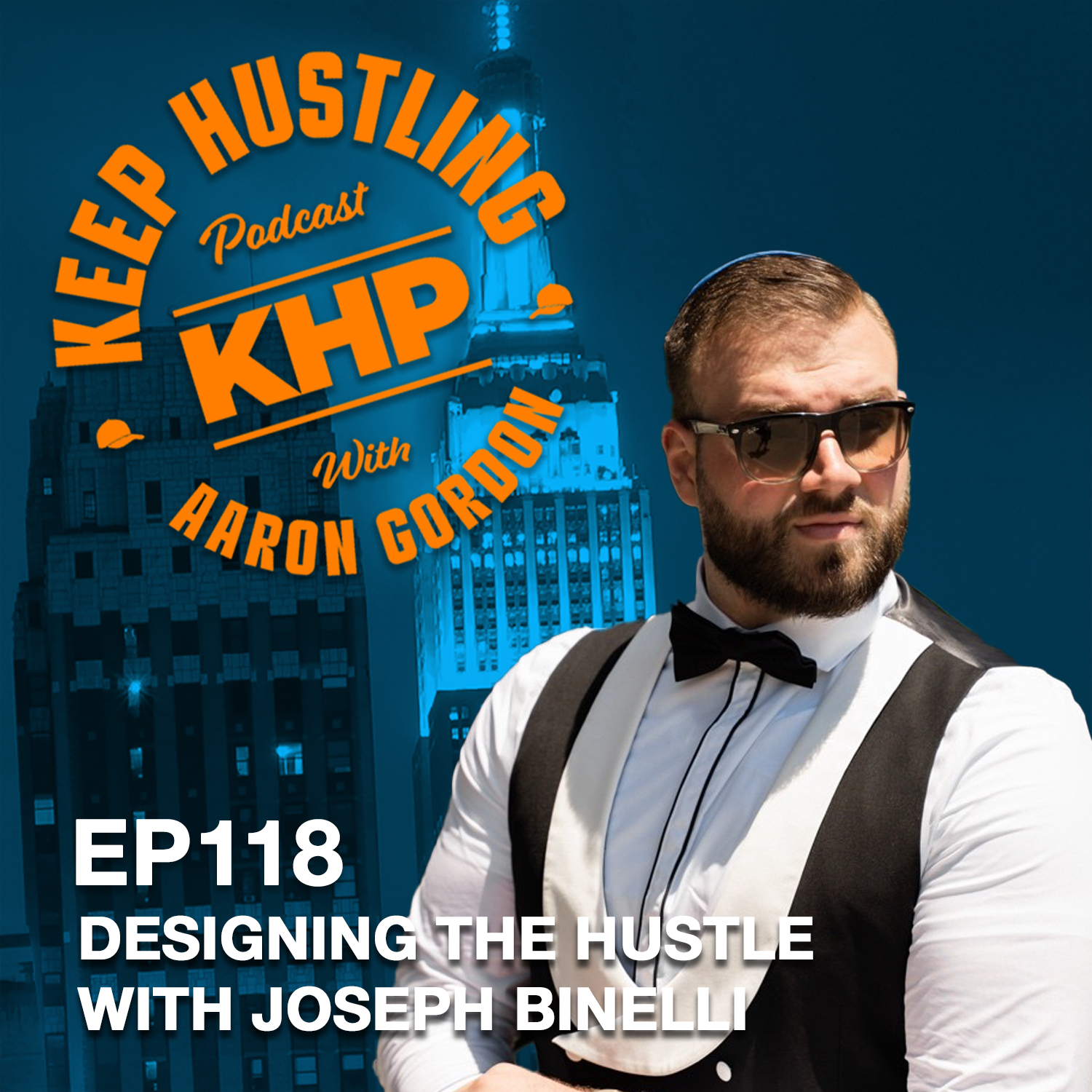 Designing the Hustle with Joseph Binelli