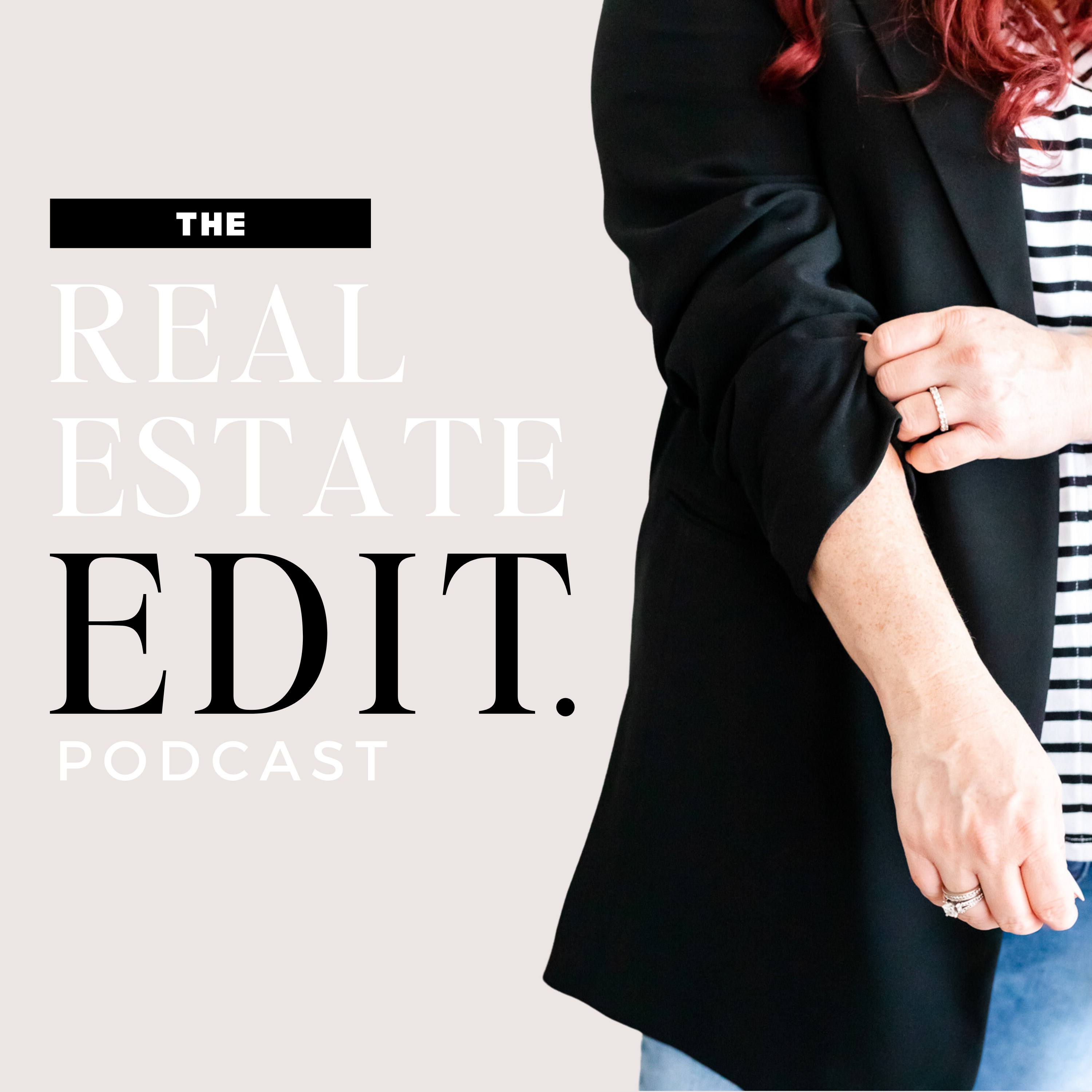 The Real Estate Edit Podcast