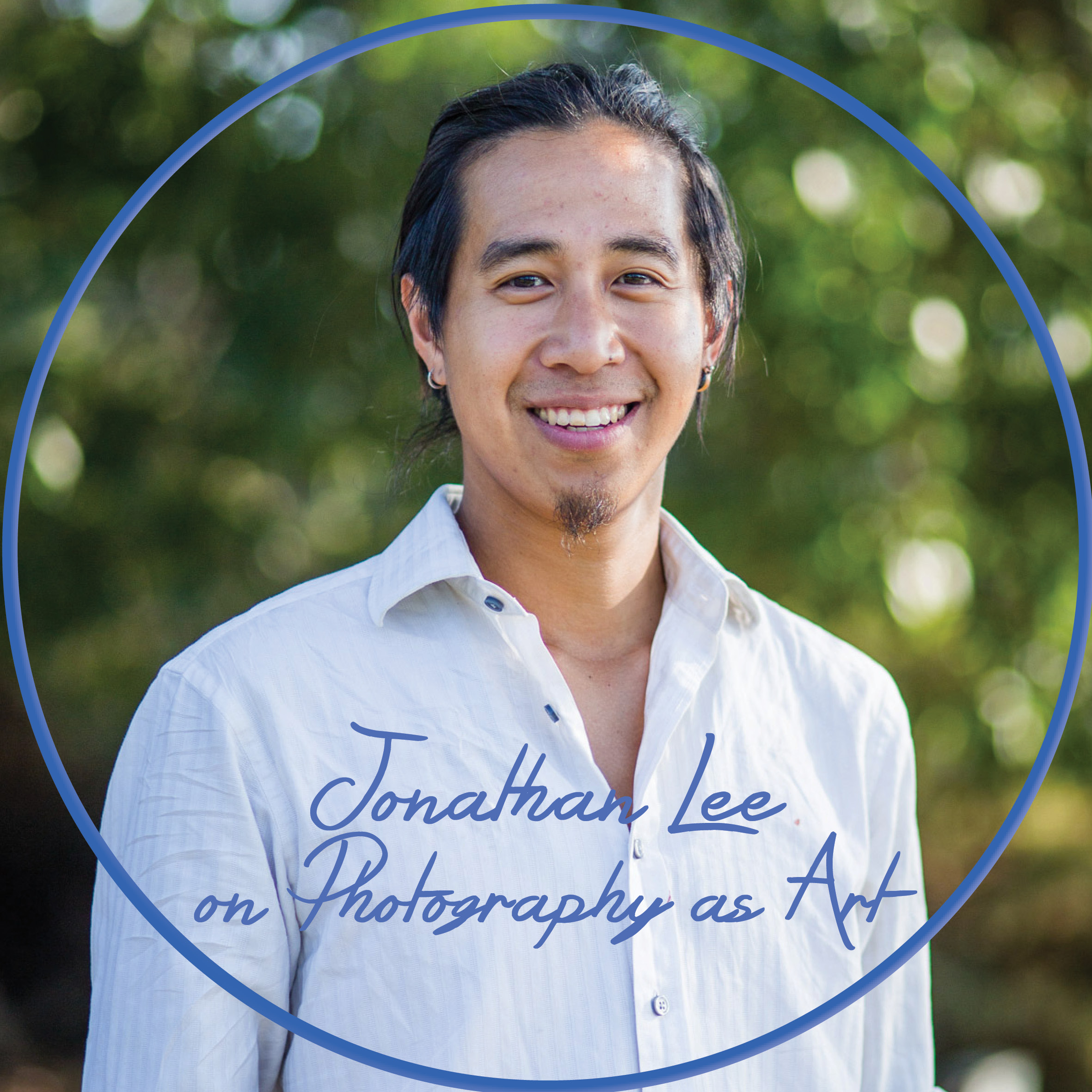 Jonathan Lee on Photography as Art