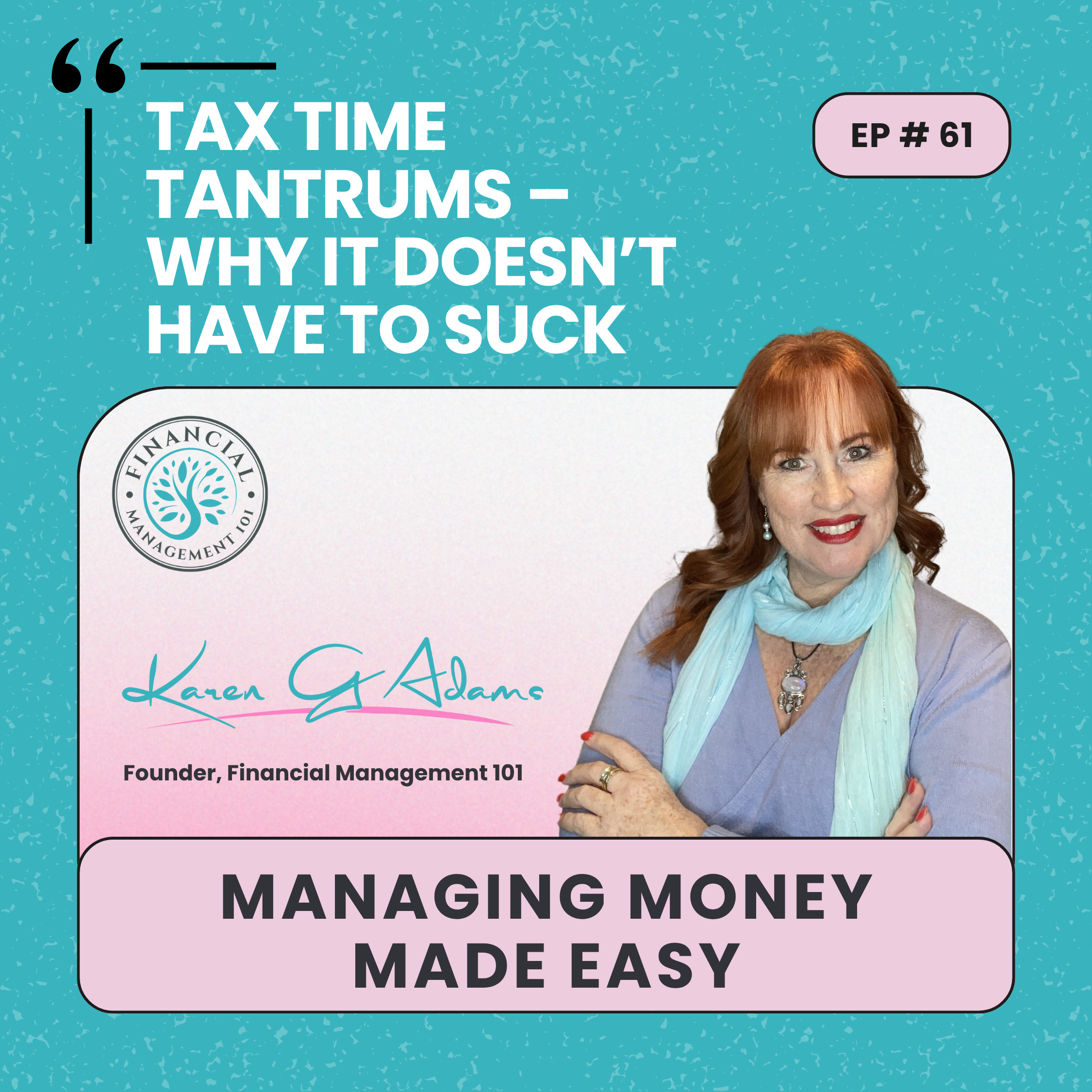 Tax Time Tantrums – Why It Doesn’t Have to Suck _061