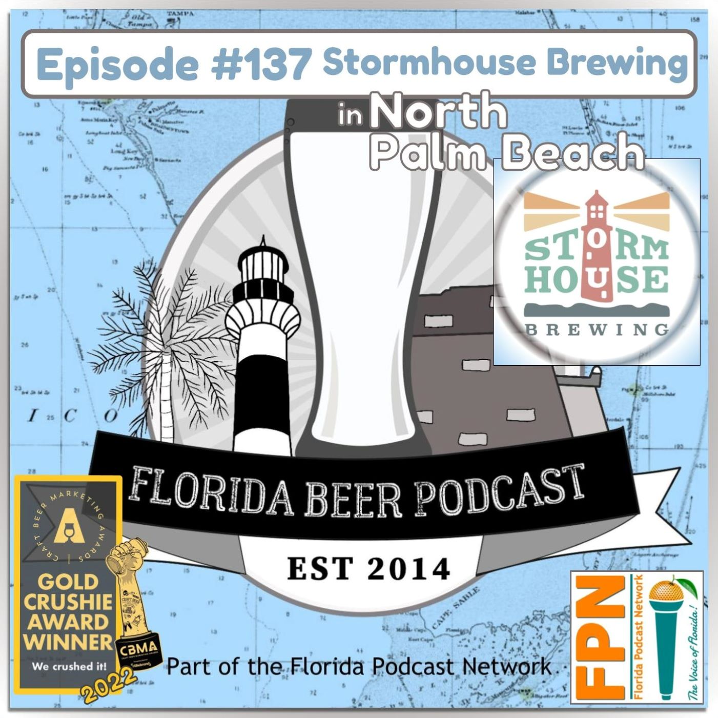 Florida Beer Podcast - Episode 137: Stormhouse Brewing's 2nd Anniversary Brewfest