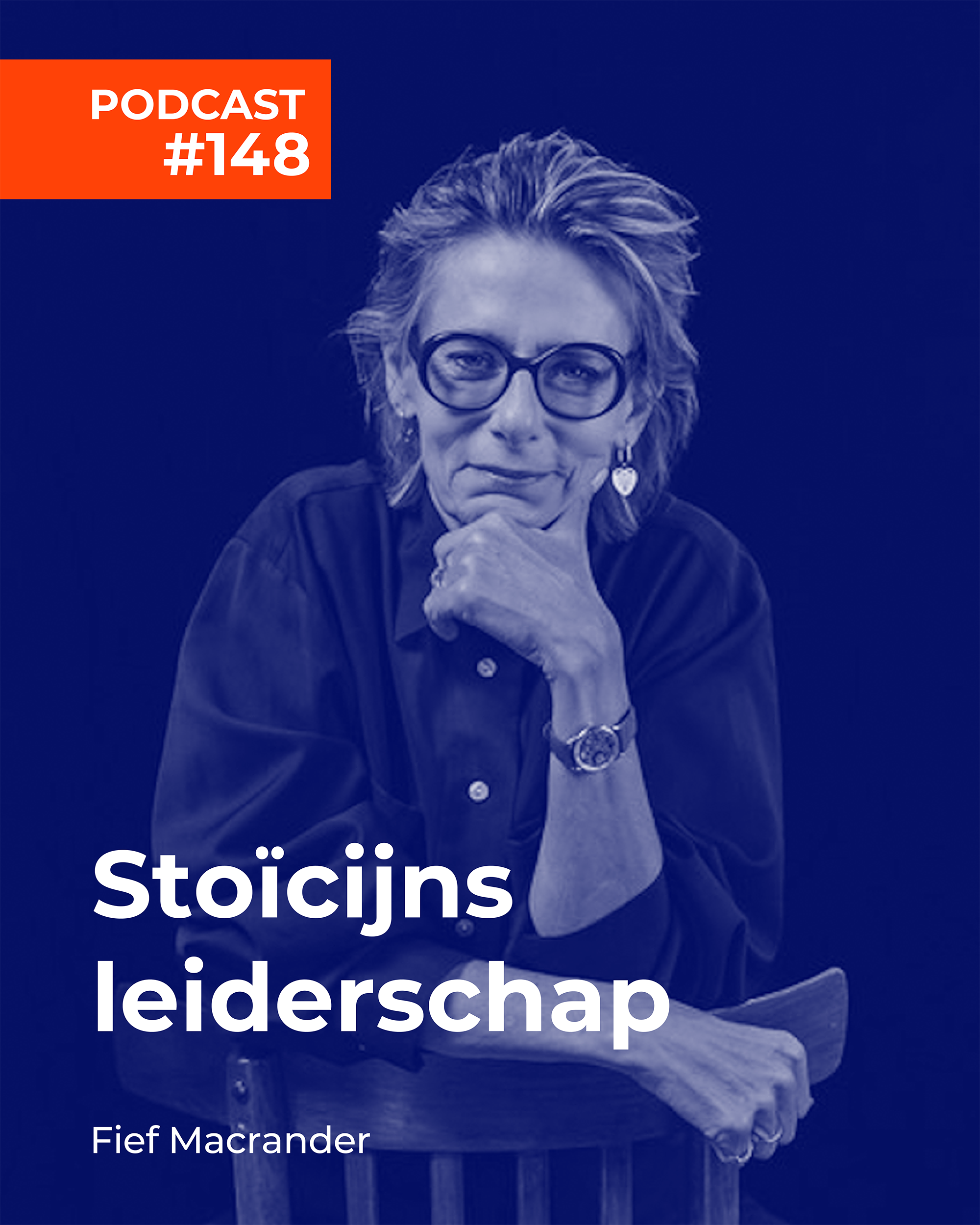 #148 Fief Macrander - Stoïcijns leiderschap #148 Fief Macrander - Stoïcijns leiderschap