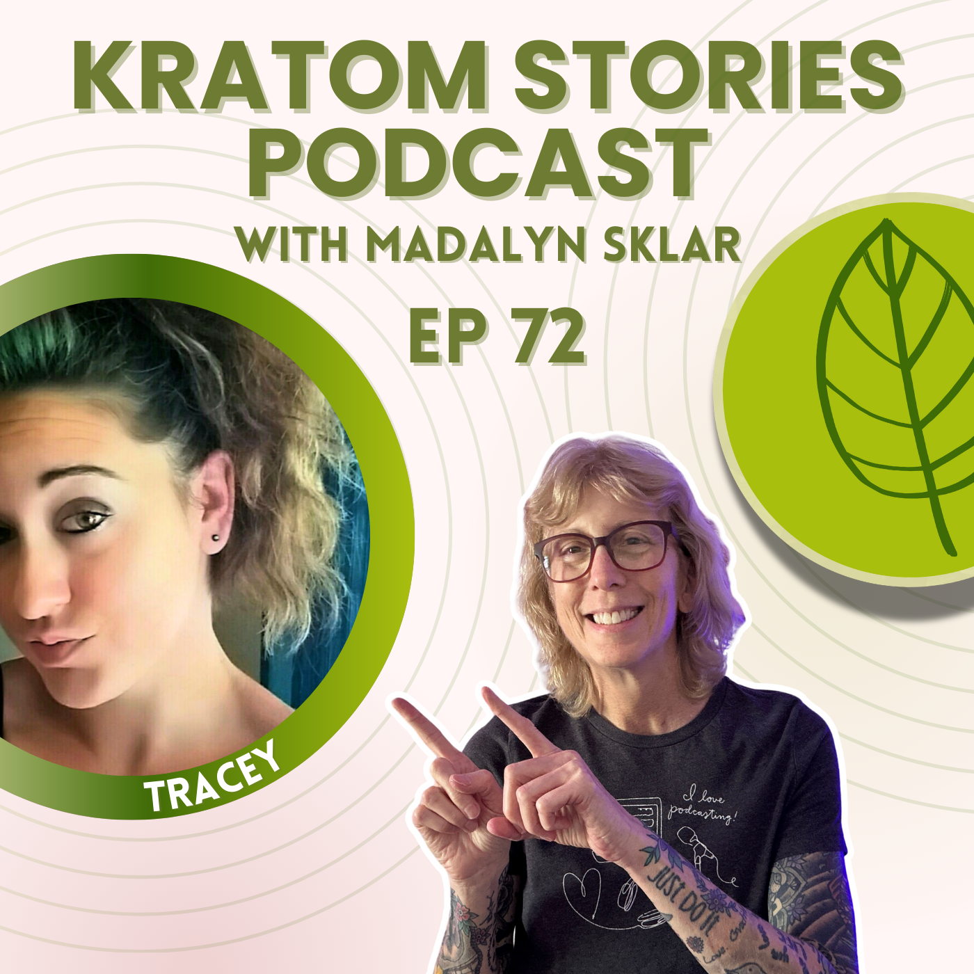 Ep 72: Addiction, Recovery, and Kratom: Tracey Slack’s Powerful Story Ep 72: Addiction, Recovery, and Kratom: Tracey Slack’s Powerful Story