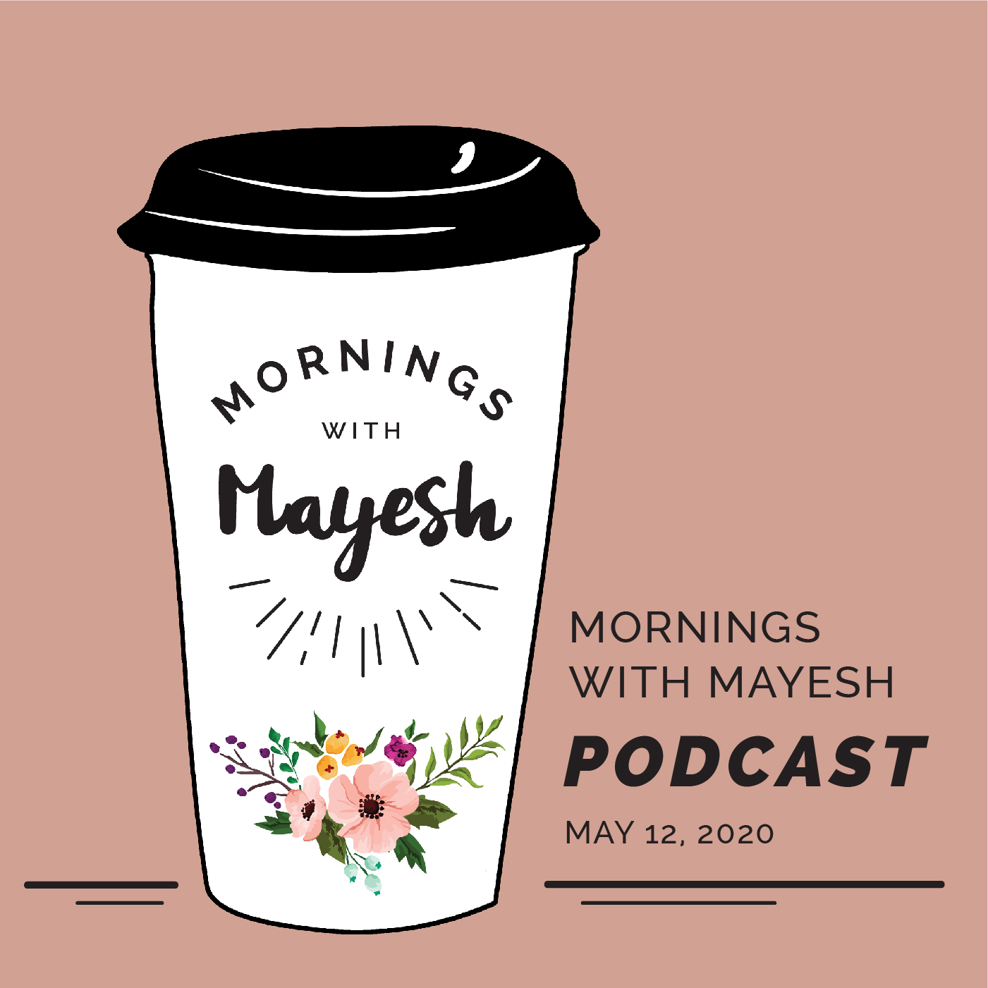 Mornings with Mayesh