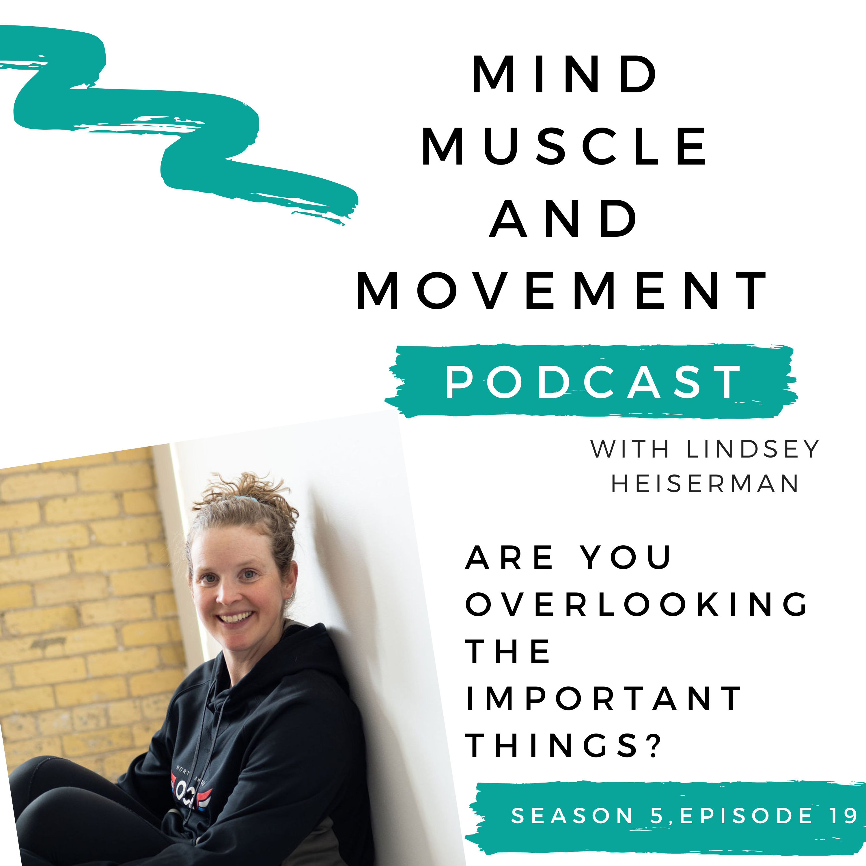 Mind Muscle and Movement Podcast