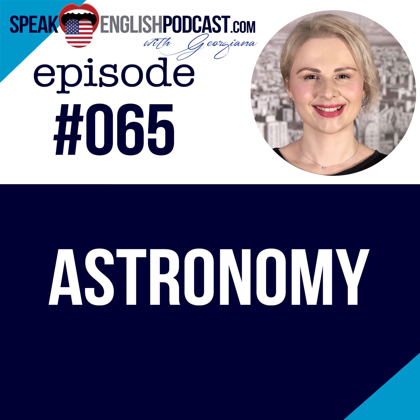cover of episode #065 Talking about Astronomy in English
