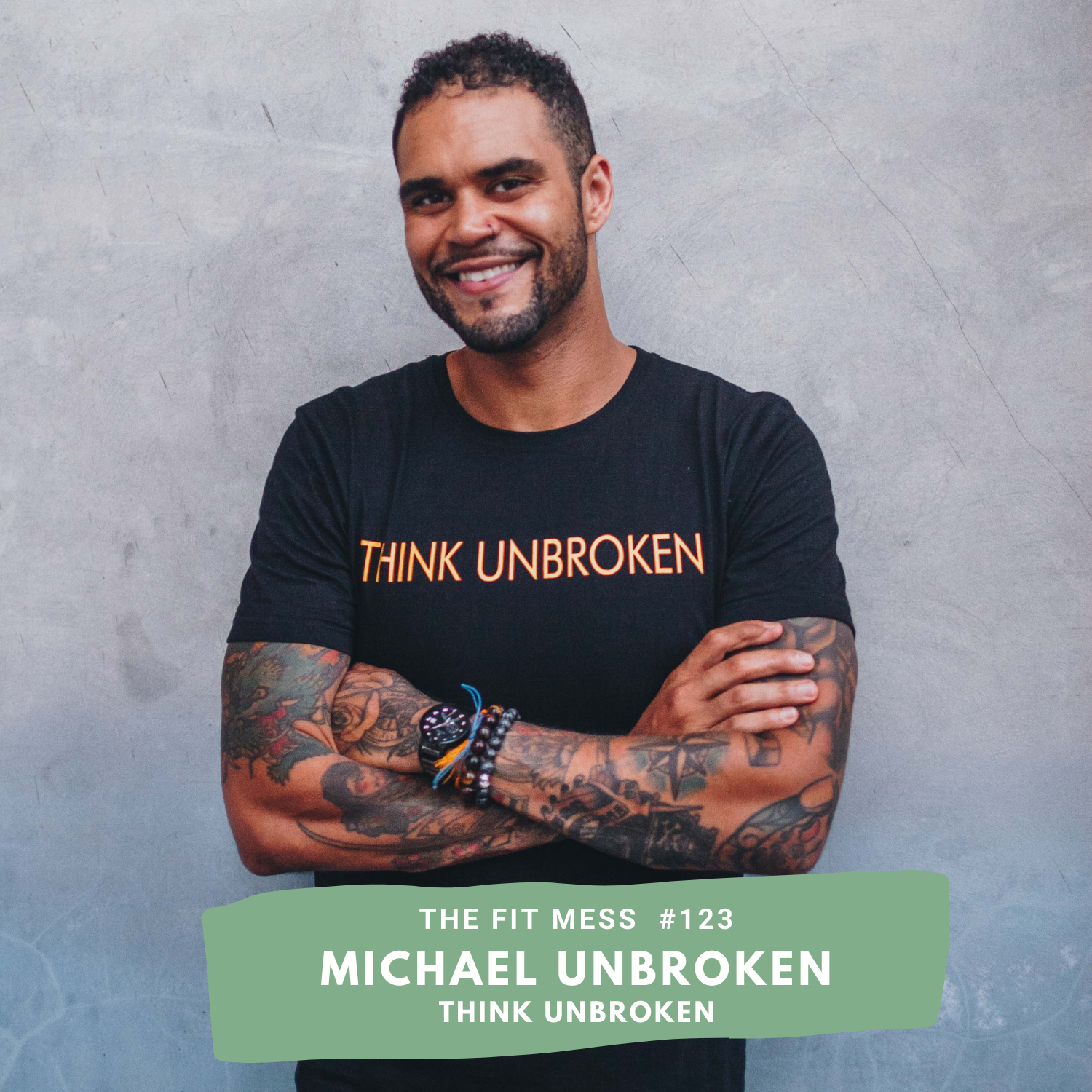 123. How To Heal From The Effects Of Childhood Trauma As An Adult with Michael Unbroken