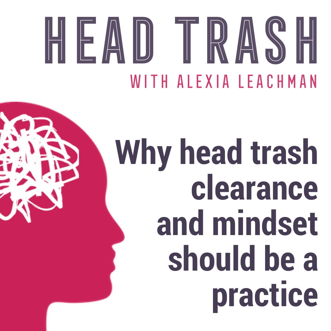 Why Head Trash Clearance is a Practice