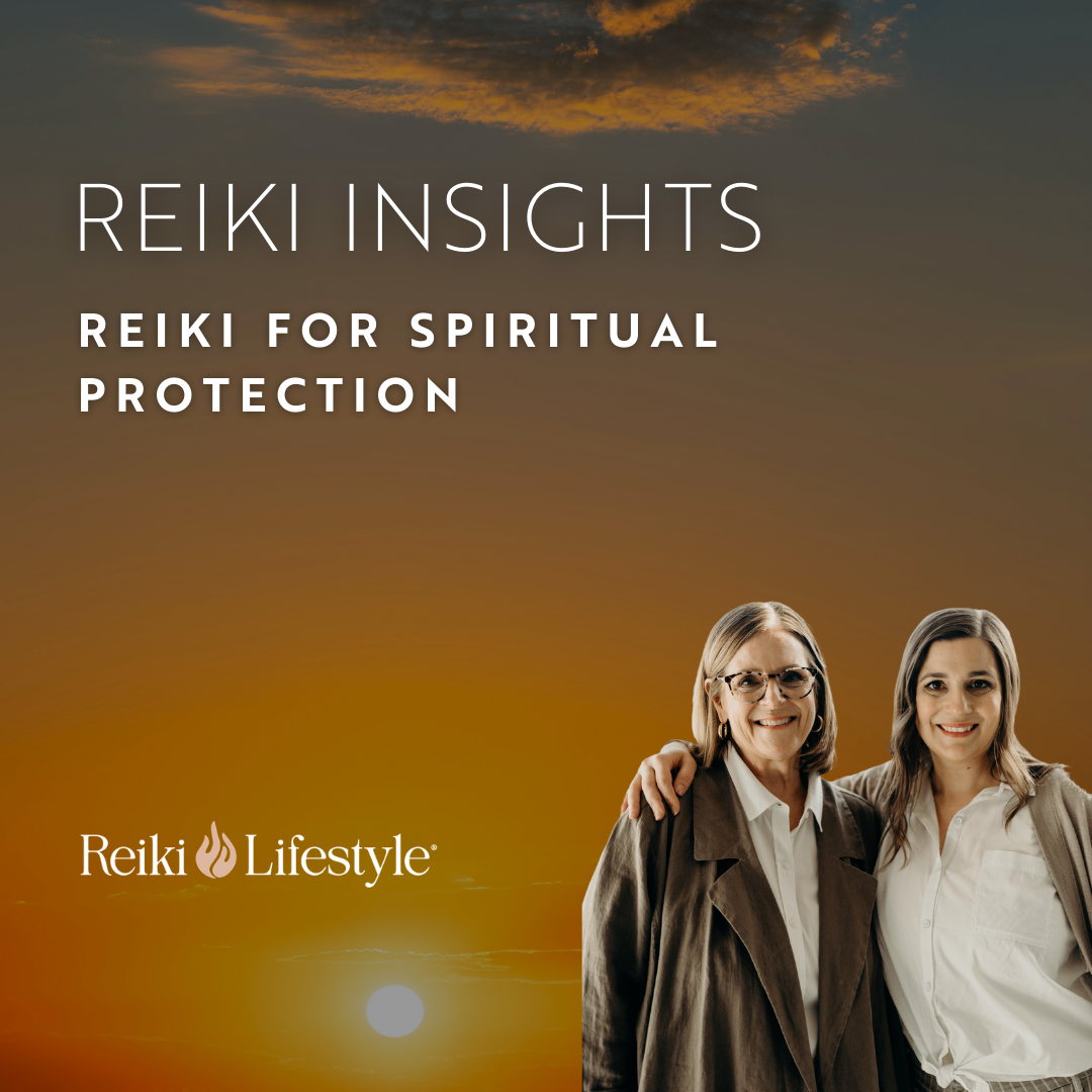 Reiki for Spiritual Protection: Create Your Field of Light
