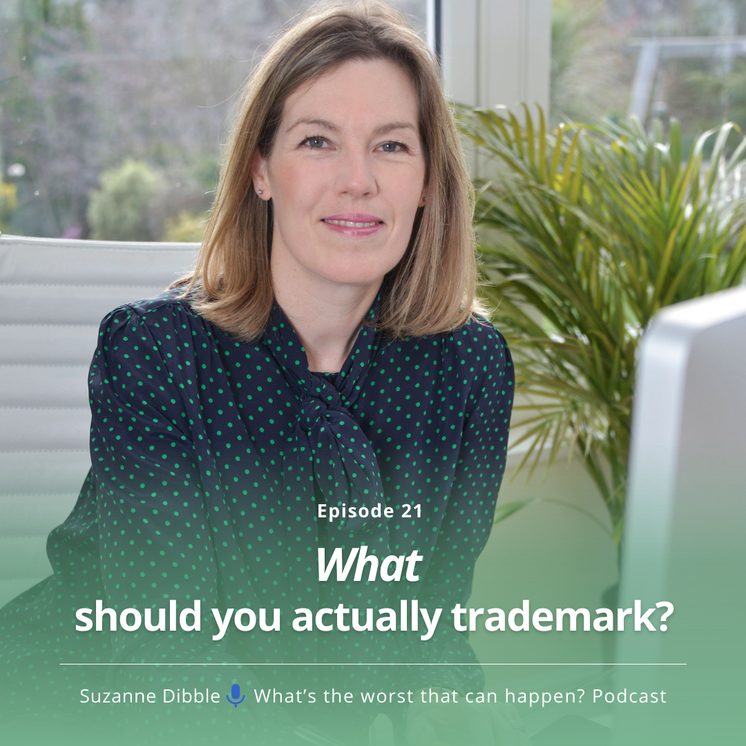 WTW021 What Should You Actually Trademark?