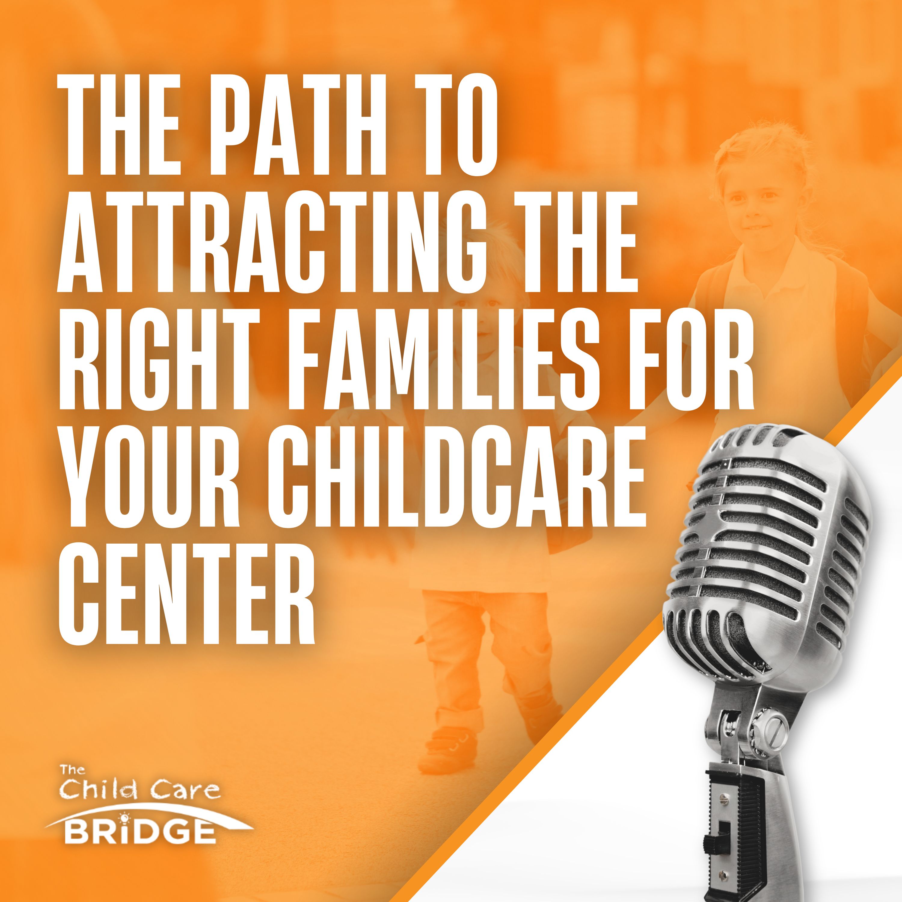 The Child Care Bridge