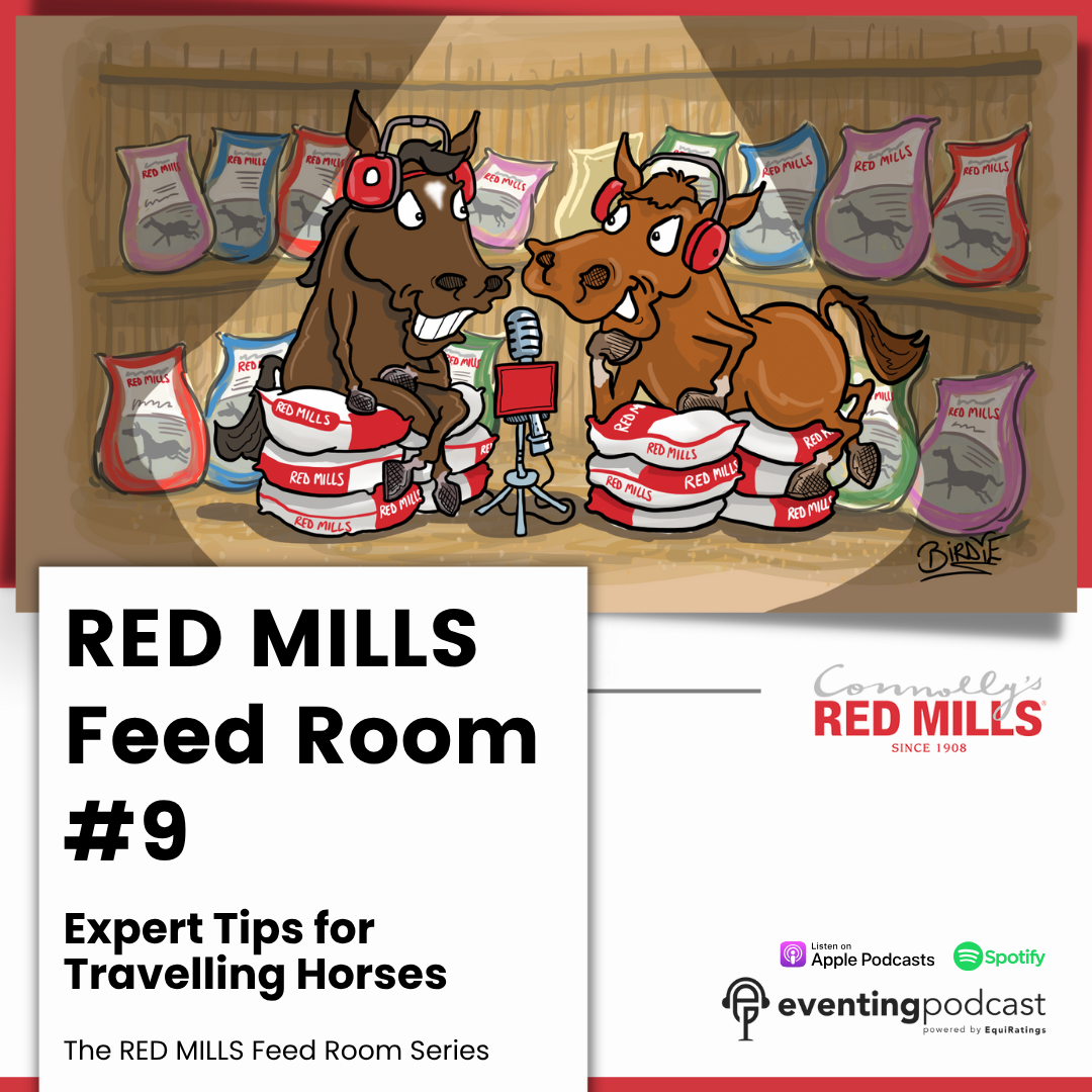 Red Mills Feed Room Classics: Expert Tips for Travelling Horses