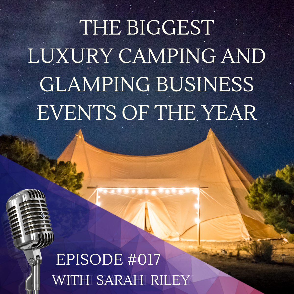 The Business Of Glamping And Unique Holiday Rentals