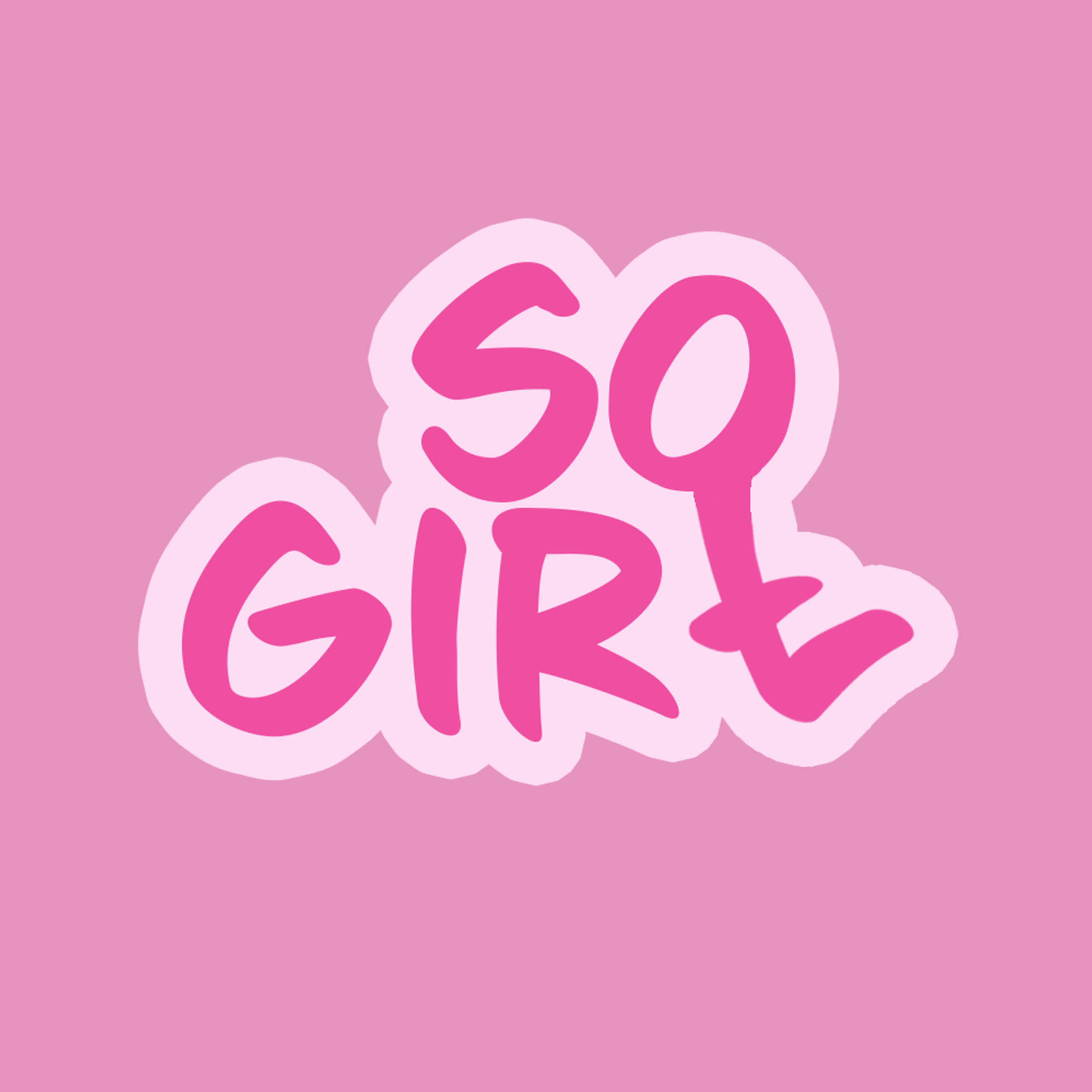So Girl