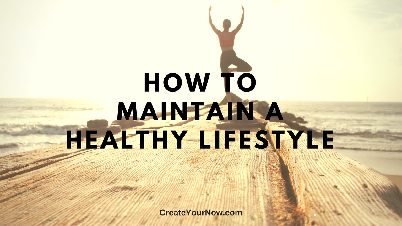 1180 How to Maintain a Healthy Lifestyle