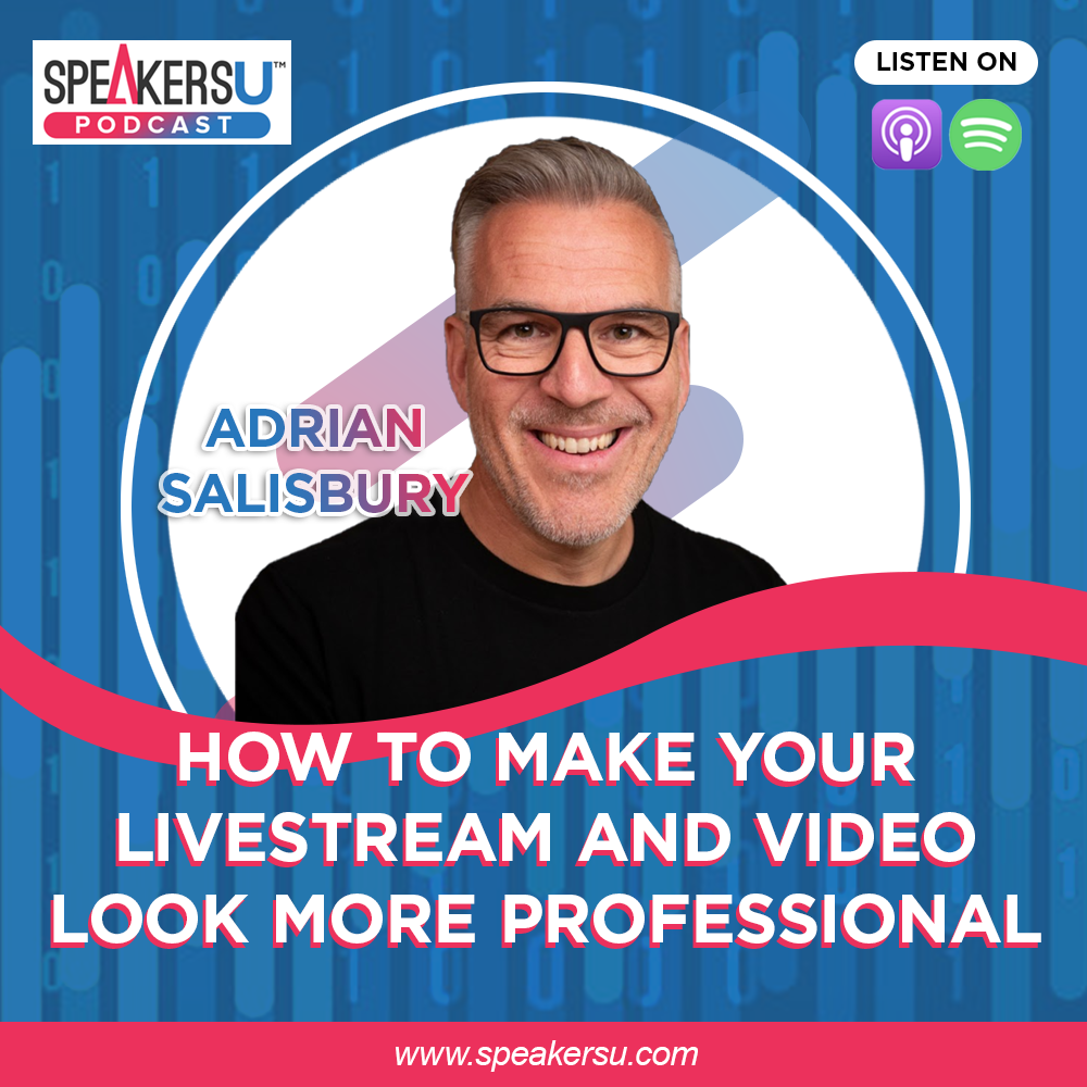 How to Make Your Livestream And Video Look More Professional – #140
