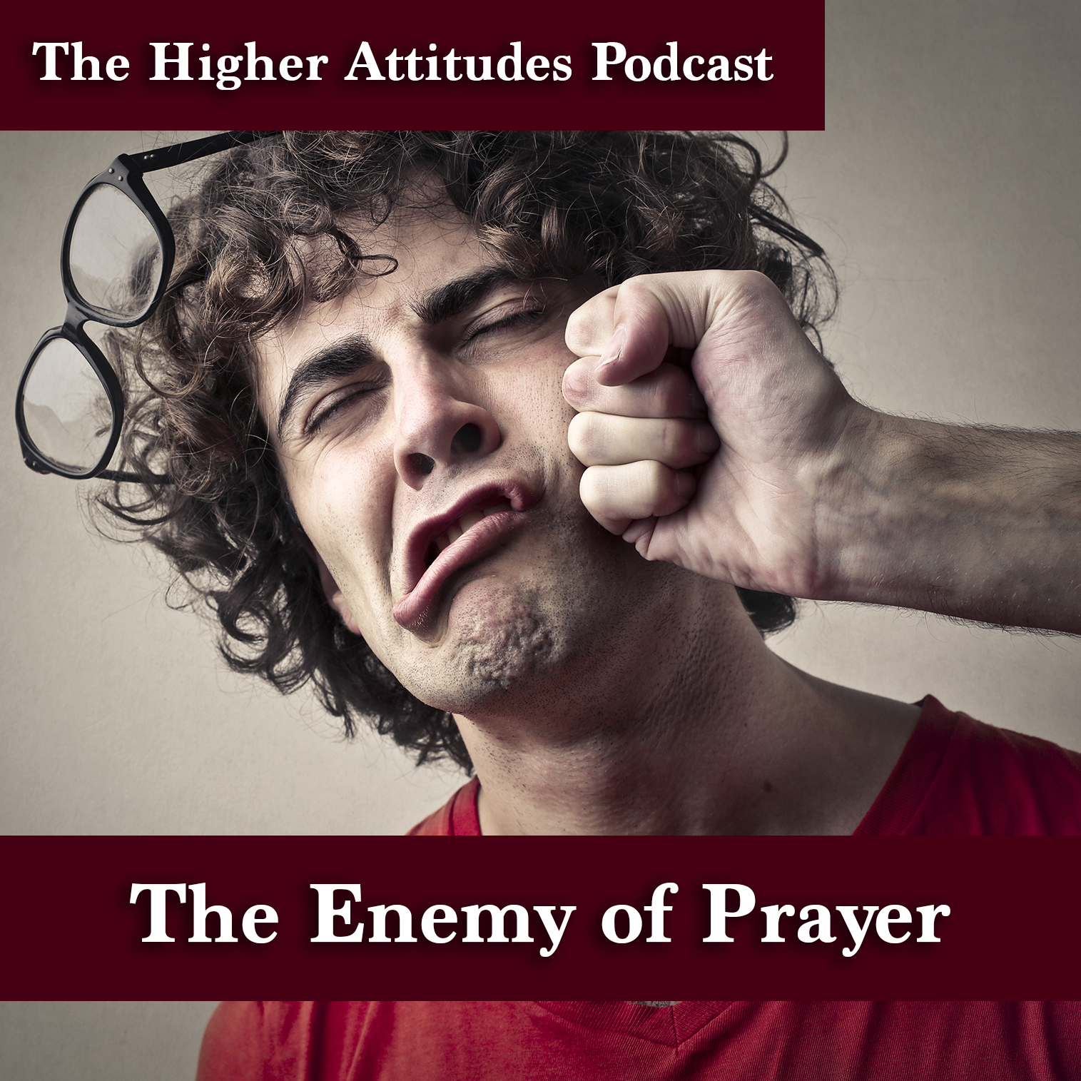 The Higher Attitudes Podcast