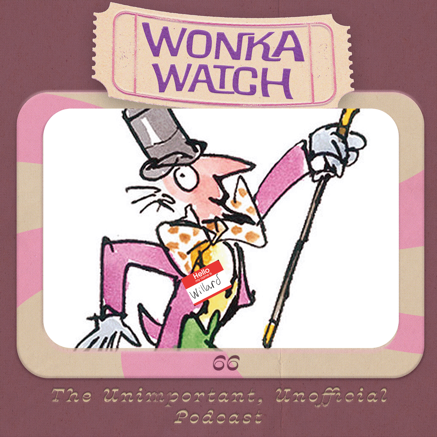 Wonka Watch: An Unimportant, Unofficial Podcast