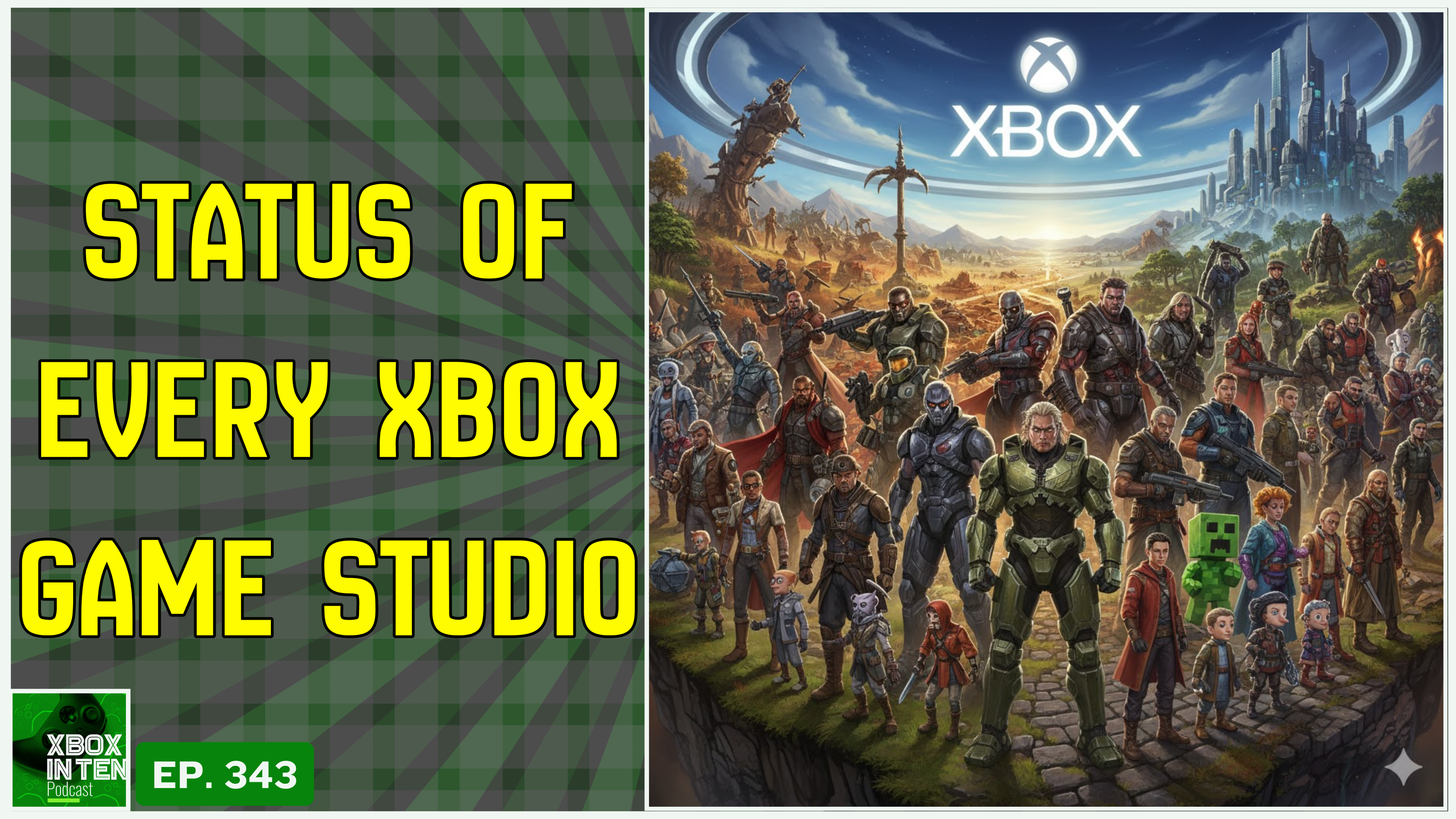 The Status of Every Xbox Owned Video Game Studio - (Xbox In Ten: An Xbox Podcast - Ep. 343)