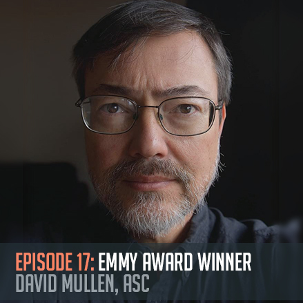 PTF - EP 117 - David Mullen, ASC