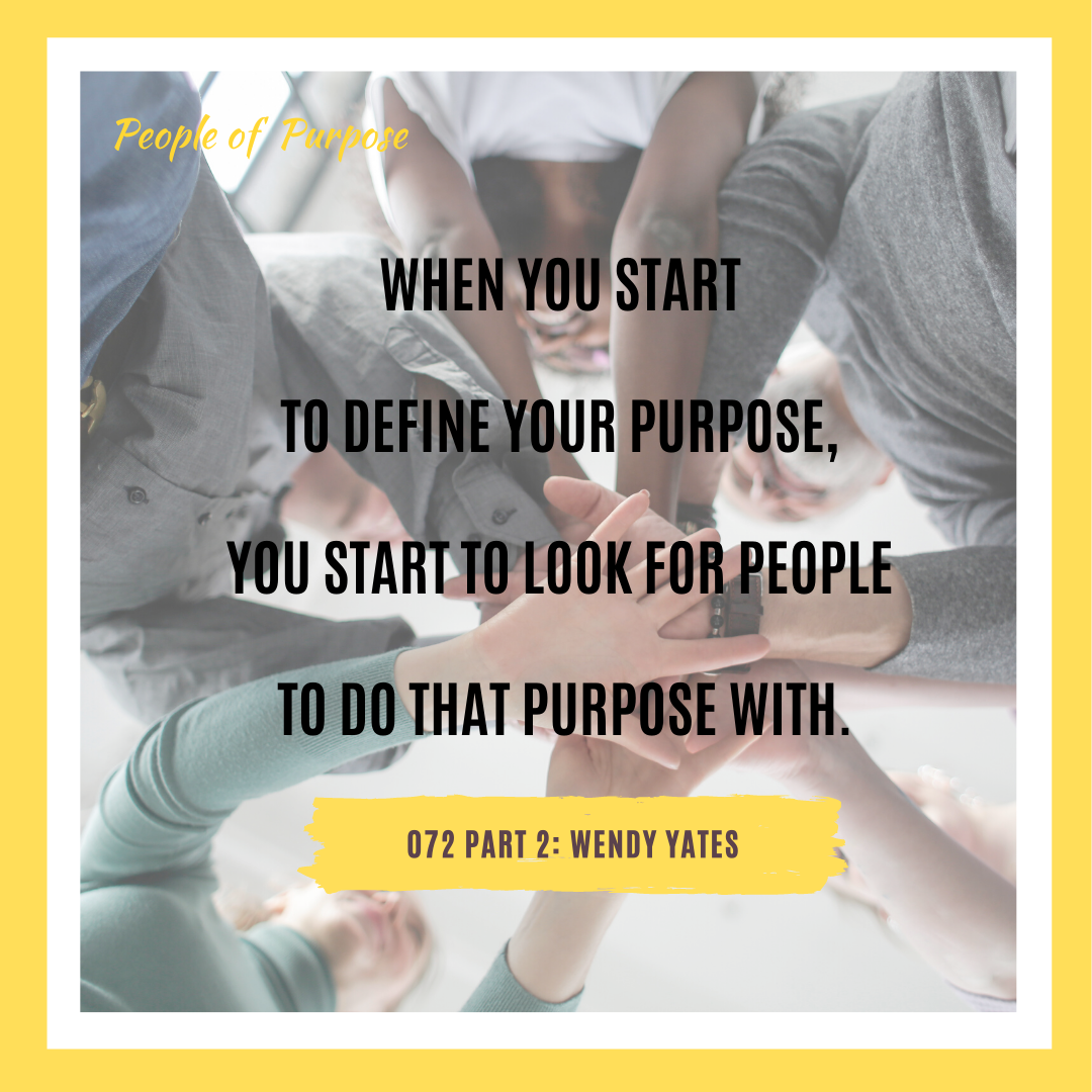 072 Part 2: Wendy Yates - On Changing the World with Lifestyle Design & Humanitarian Wellness Retreats