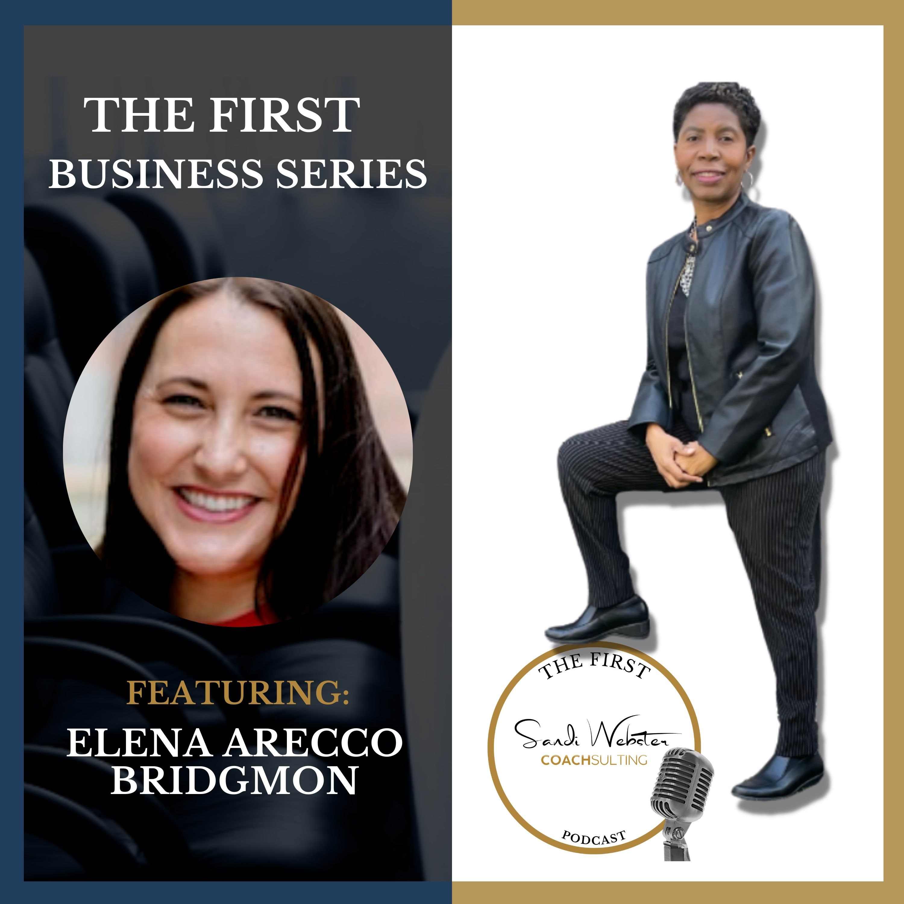 The First With Dr. Sandi Webster