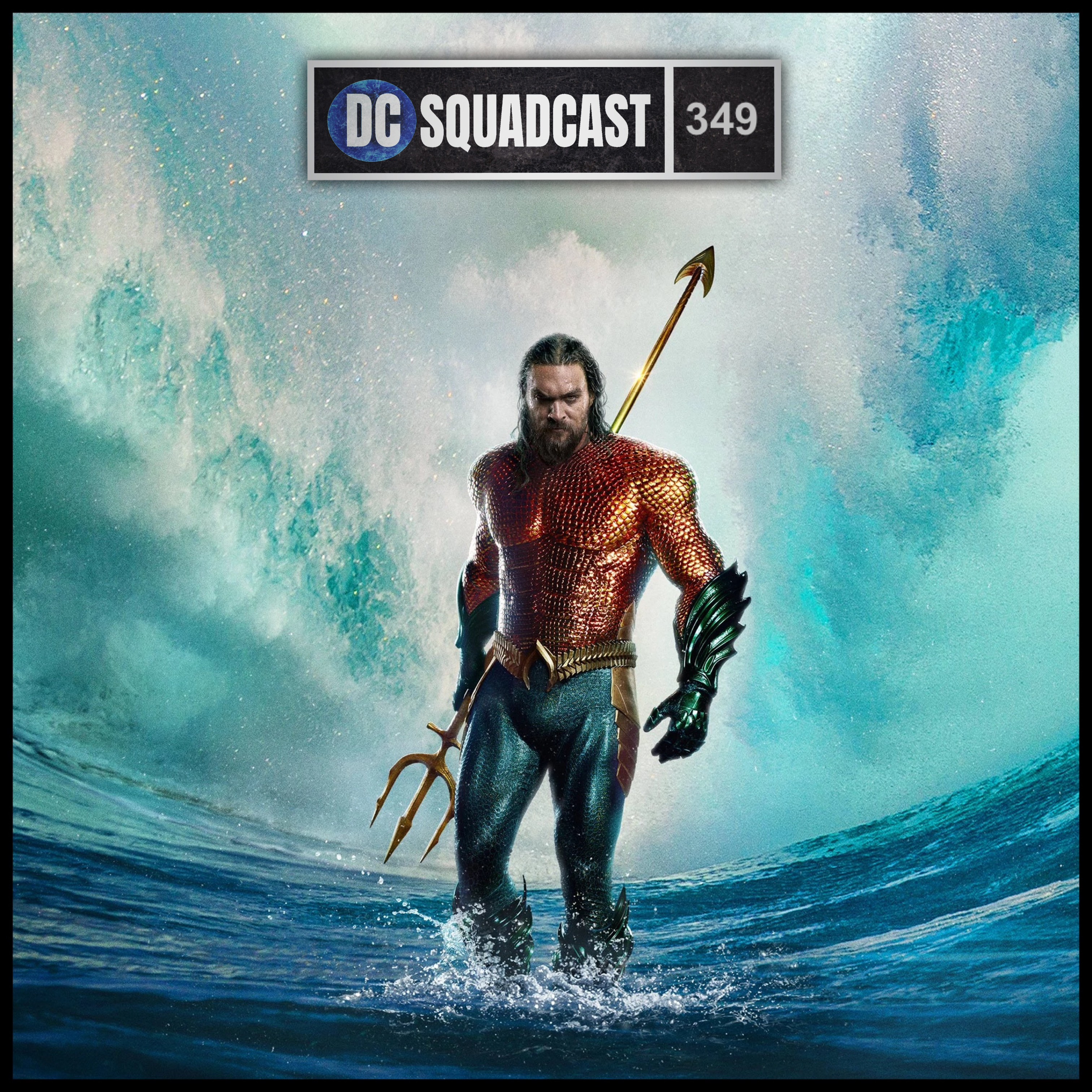 349: The Trailer Review for Aquaman and the Lost Kingdom