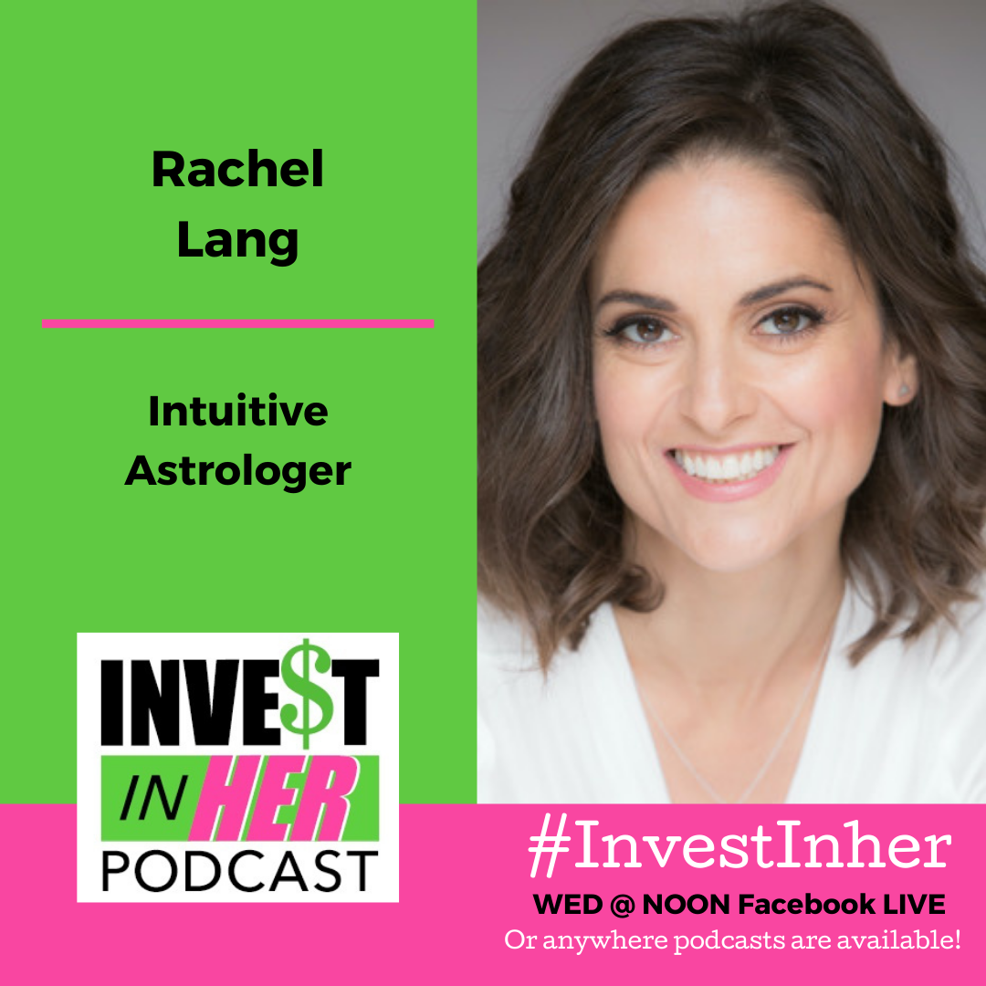 Ep. #233 How Astrology Affects Your Business with Astrologer Rachel Lang