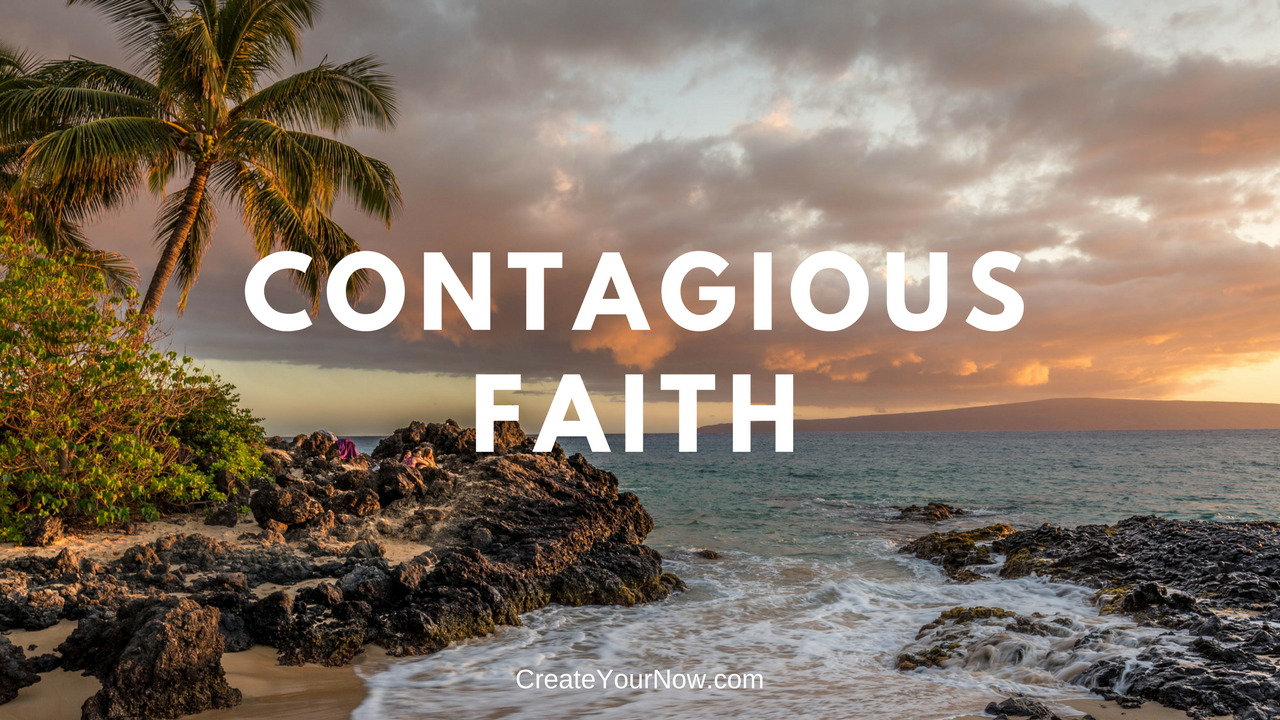 1170 Contagious Faith