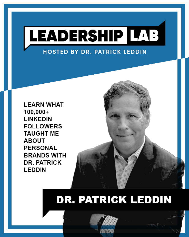 Leadership Lab with Dr. Patrick Leddin
