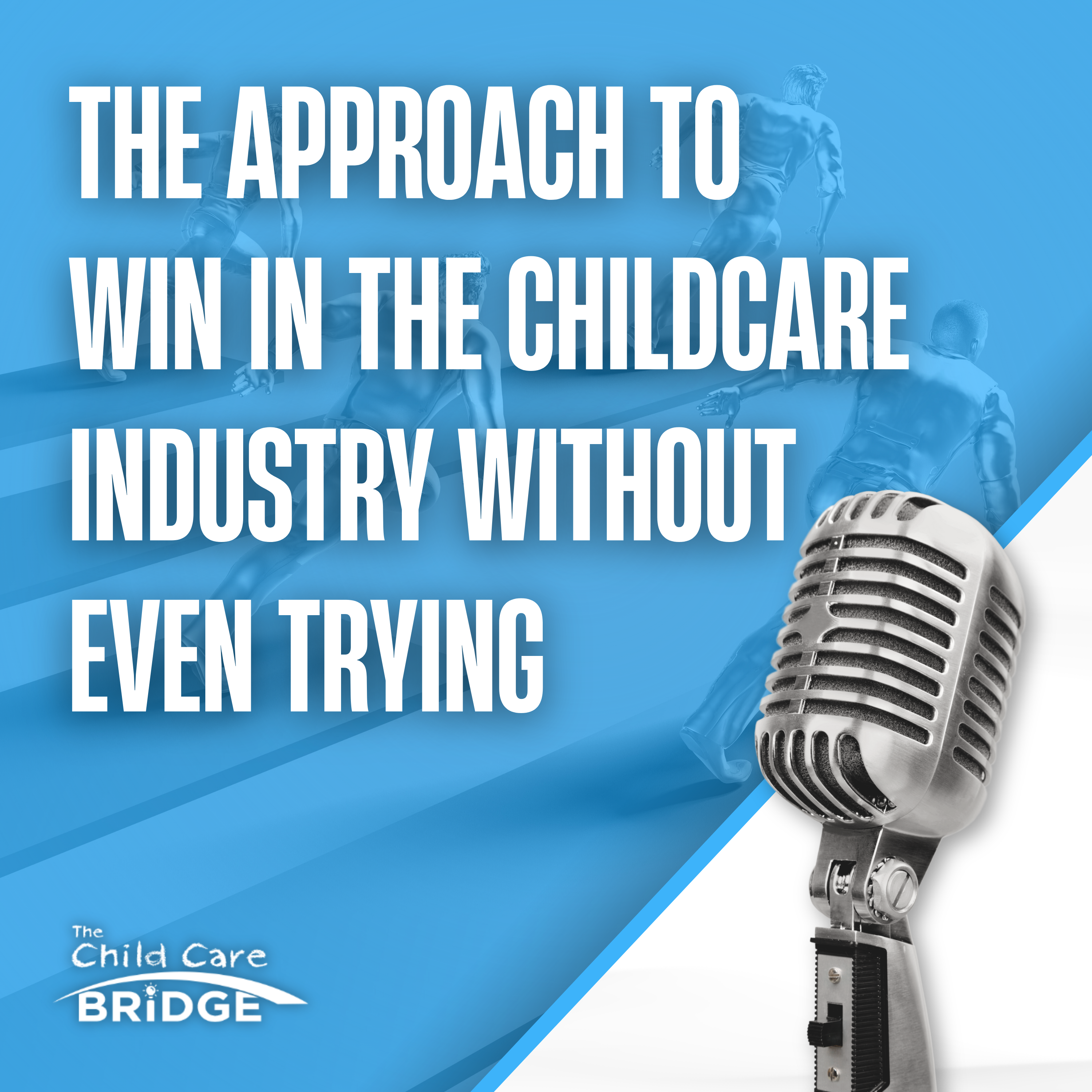 The Child Care Bridge