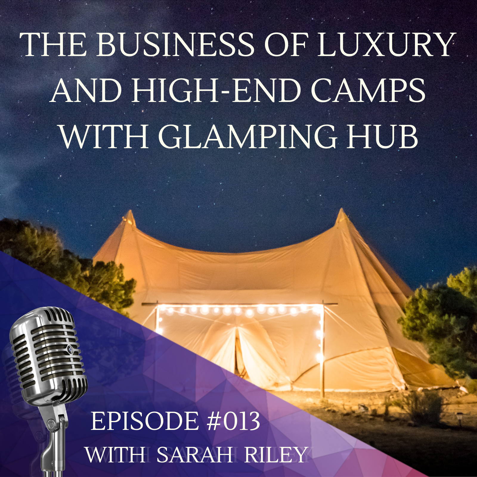 The Business Of Glamping And Unique Holiday Rentals