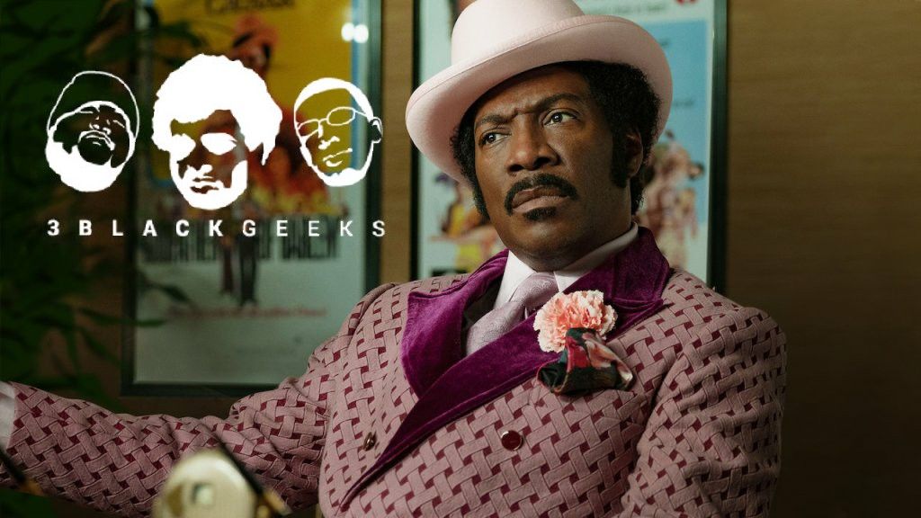 3BGPodcast- Dolemite is my Name