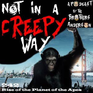 NIACW 242 Rise of the Planet of the Apes