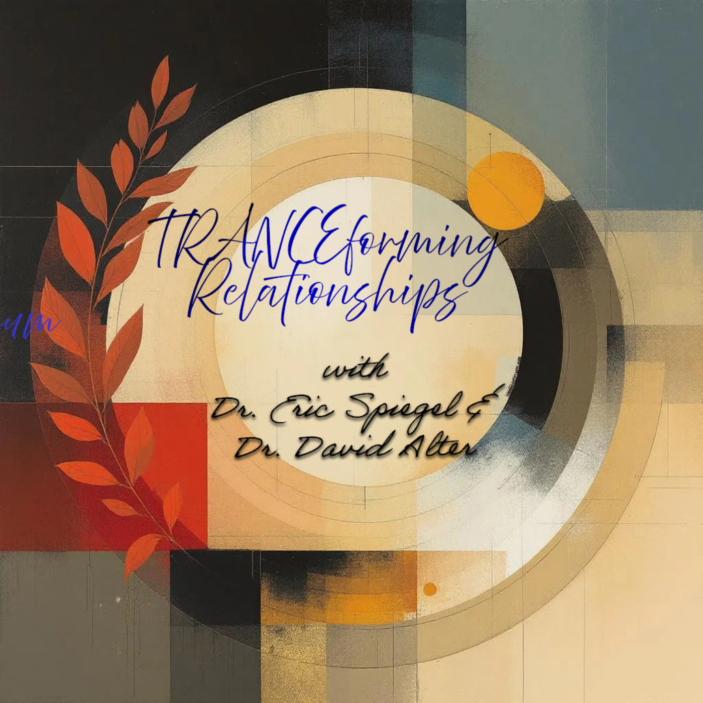 TRANCEforming Relationships